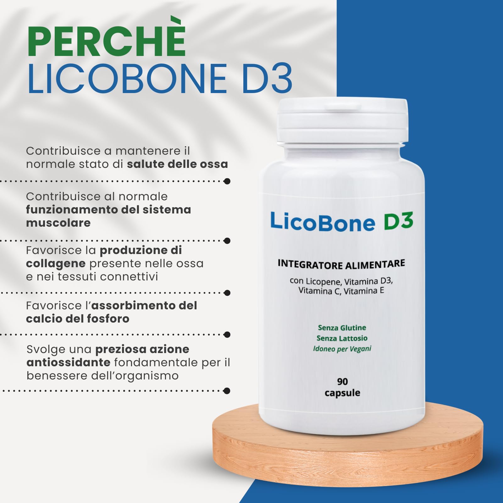 Licobone D3 Integratore Alimentare per il Benessere delle Ossa | Con Vitamina D3, Vitamina C ed E e Licopene | Pilloliera da 90 capsule