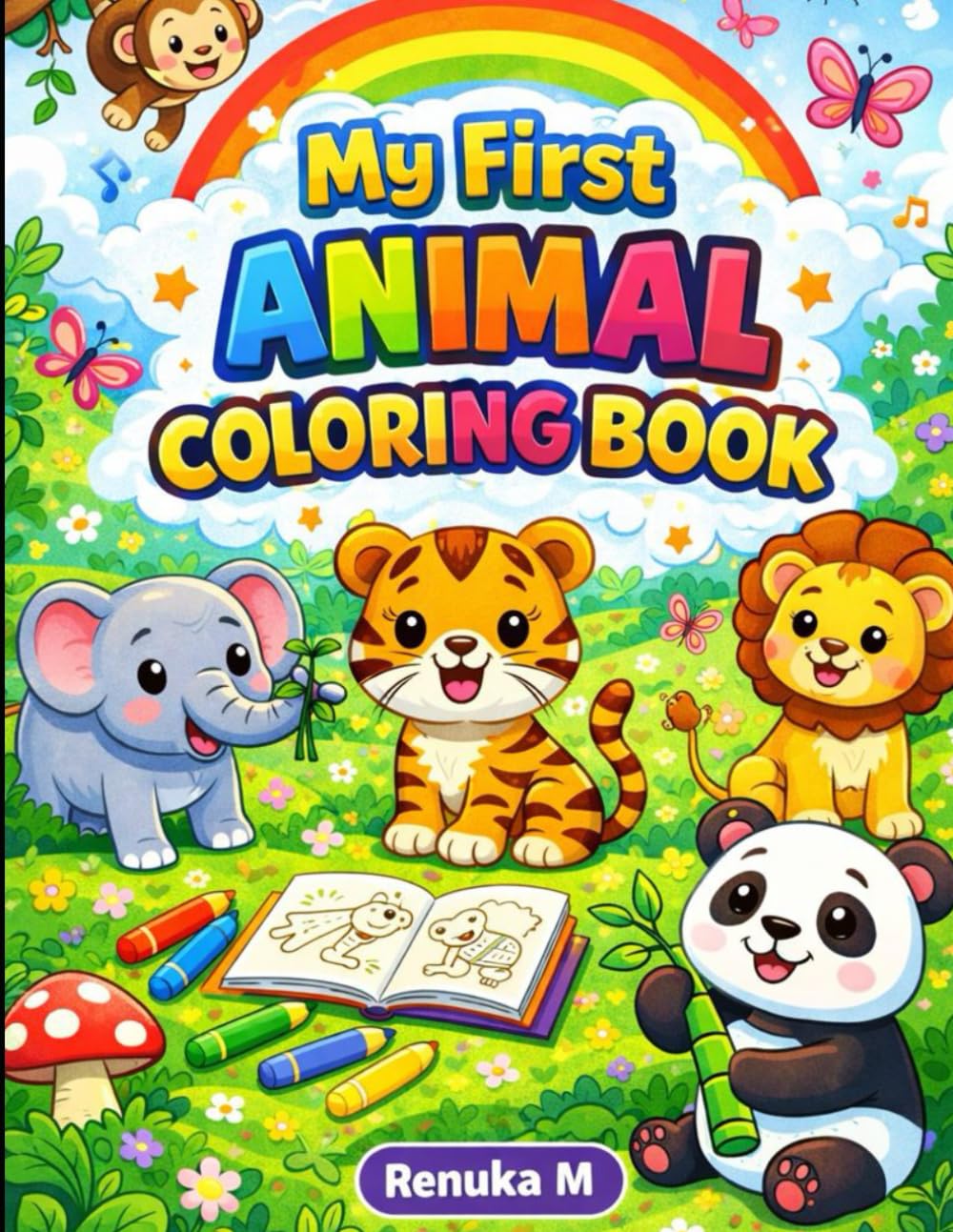 My First Animal Coloring Book: Fun and Easy Animal Drawings for Preschool and Kindergarten Children to Color and Learn