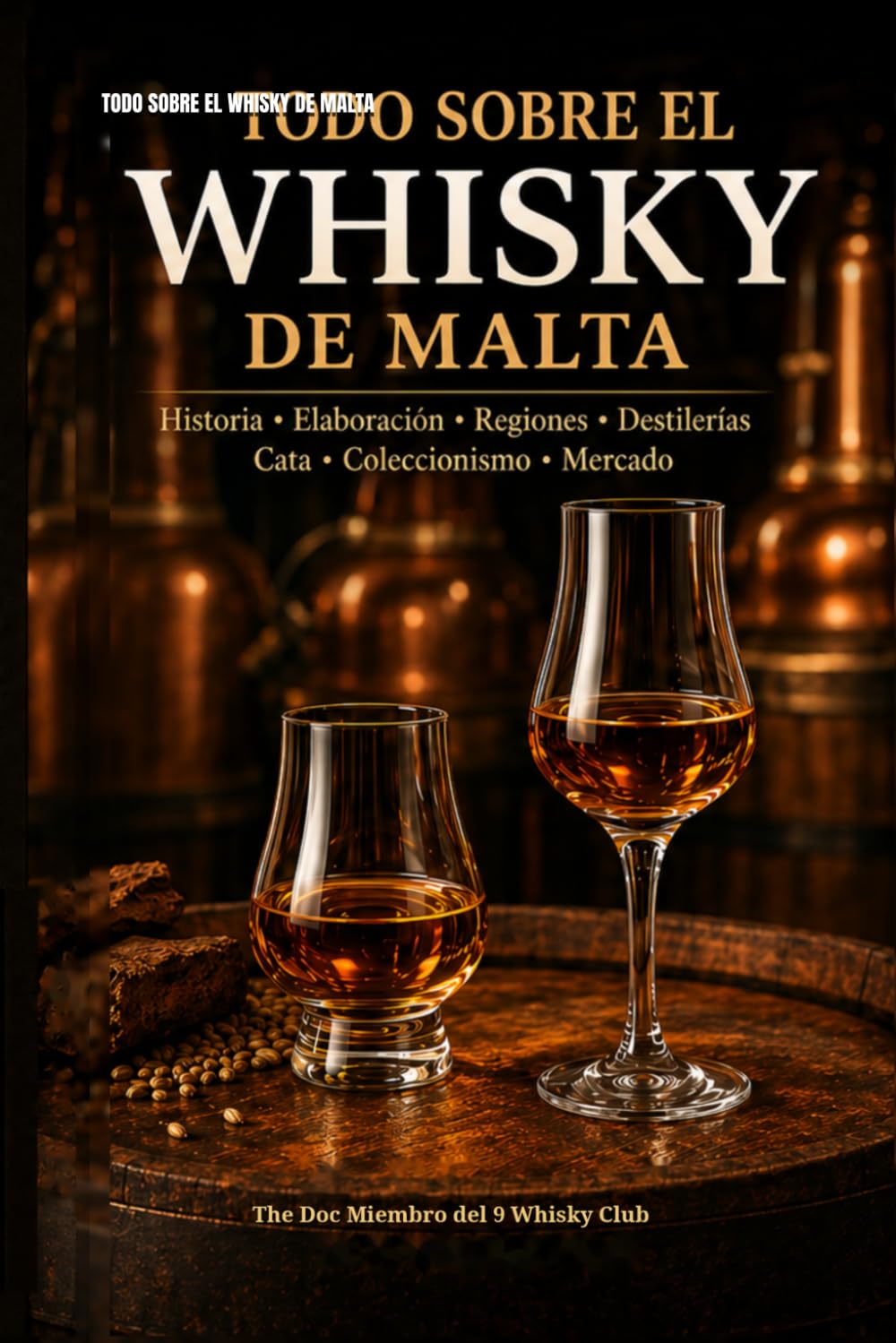 TODO SOBRE EL WHISKY DE MALTA