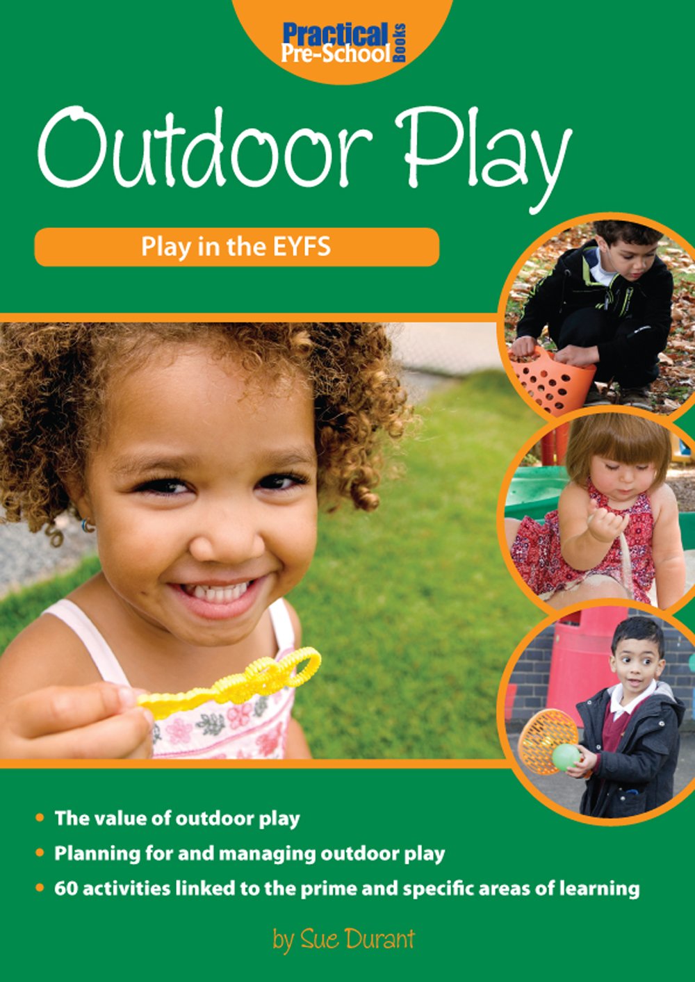 Outdoor Play (Play in the EYFS)