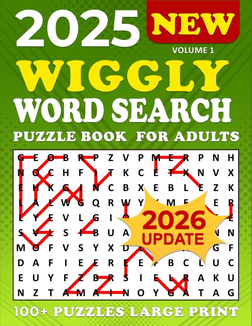 2025 Wiggly Word search Large Print: 100+ Puzzles Large for Adults, Wiggly Word Search Puzzle Book, Unique and Challenging Word Search Variation for ... | Volume 1 | (2026 Wiggly Word Search Large)