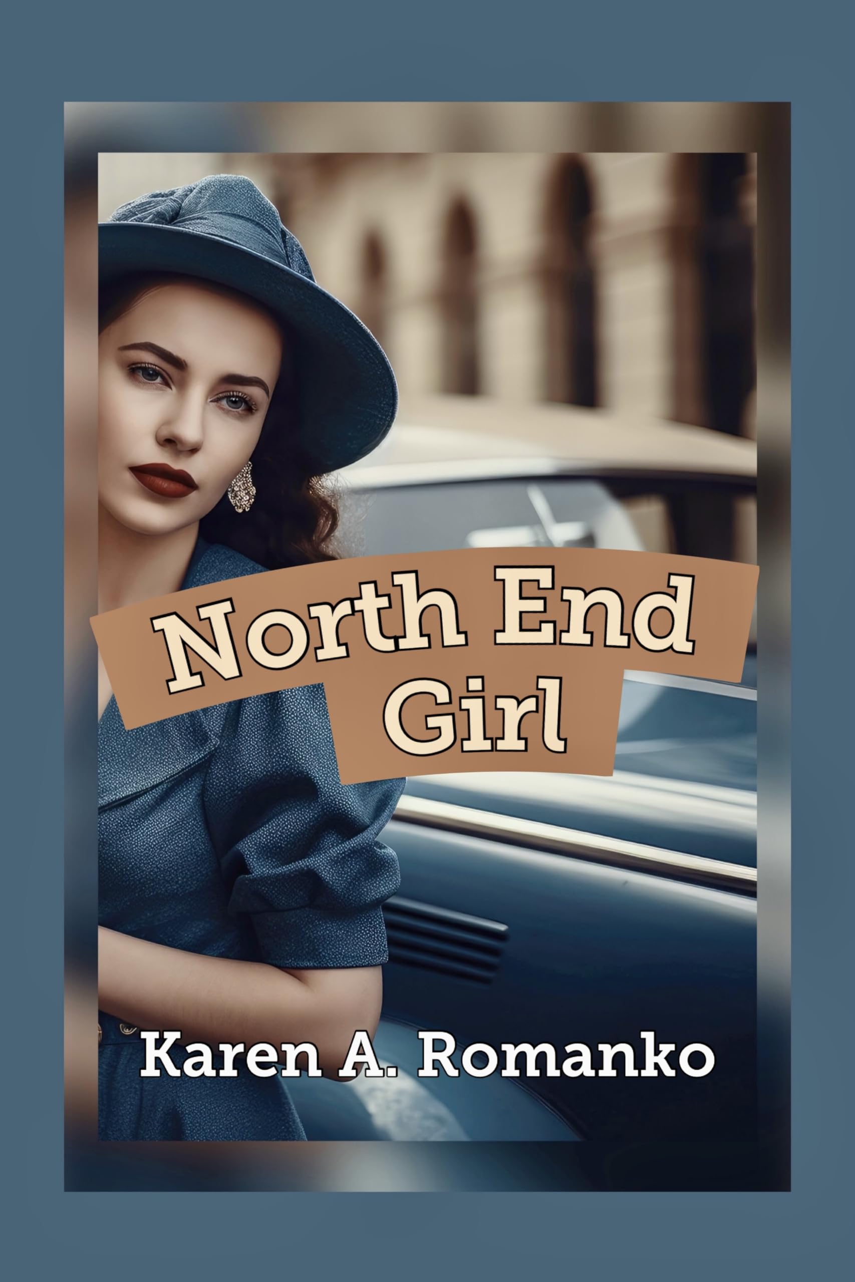 North End Girl (North End Girl Book 1)