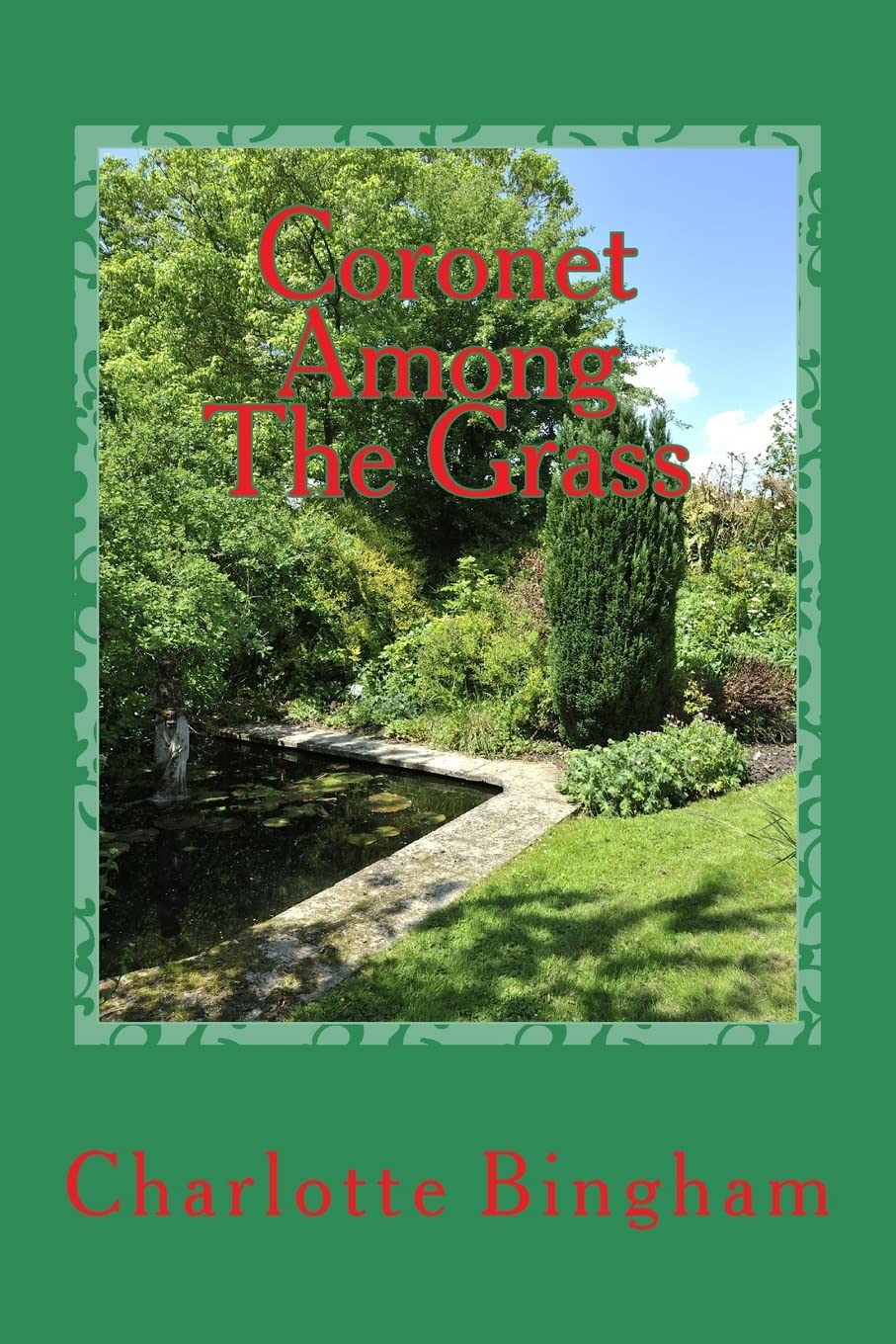Coronet Among The Grass