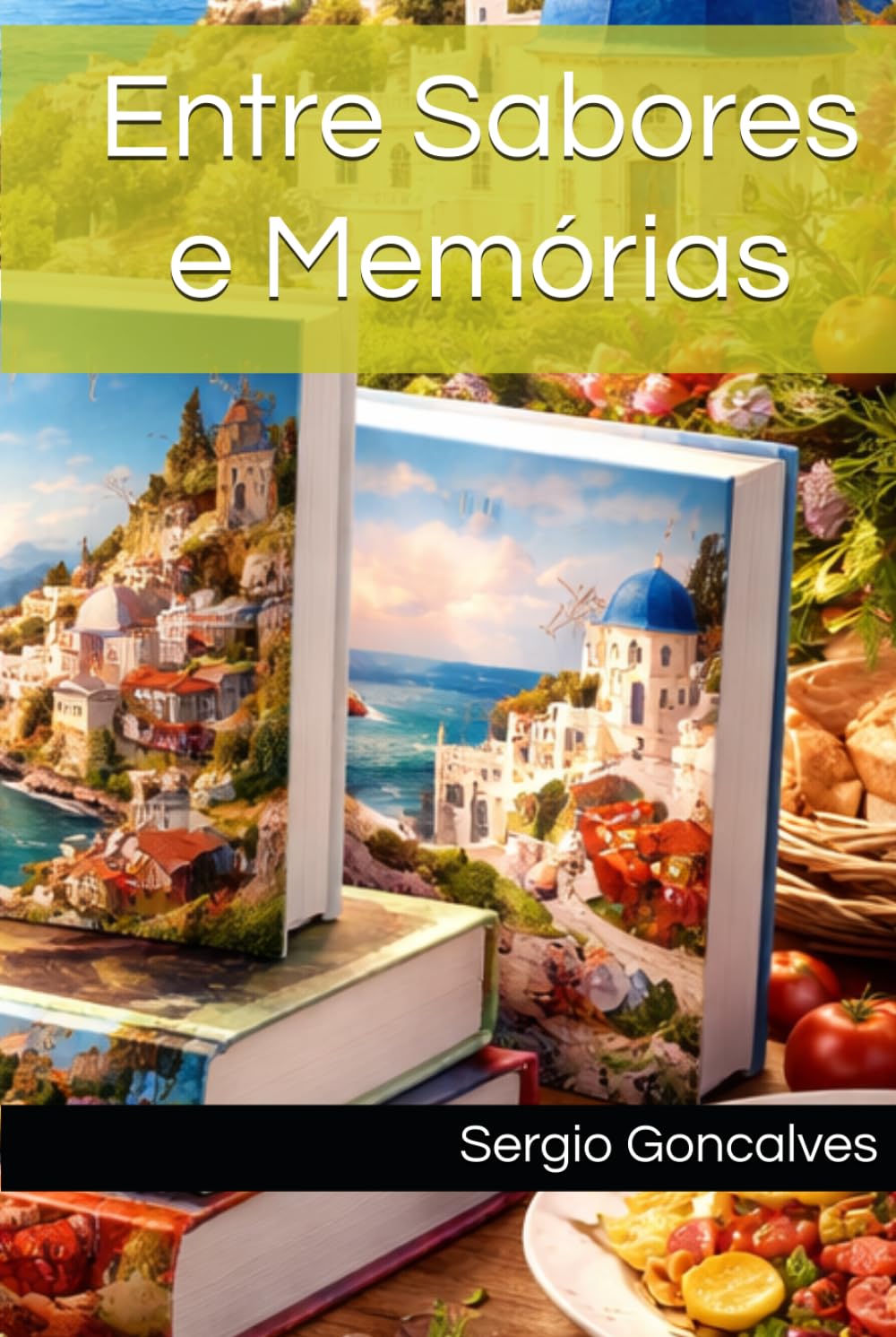 Entre Sabores e Memórias