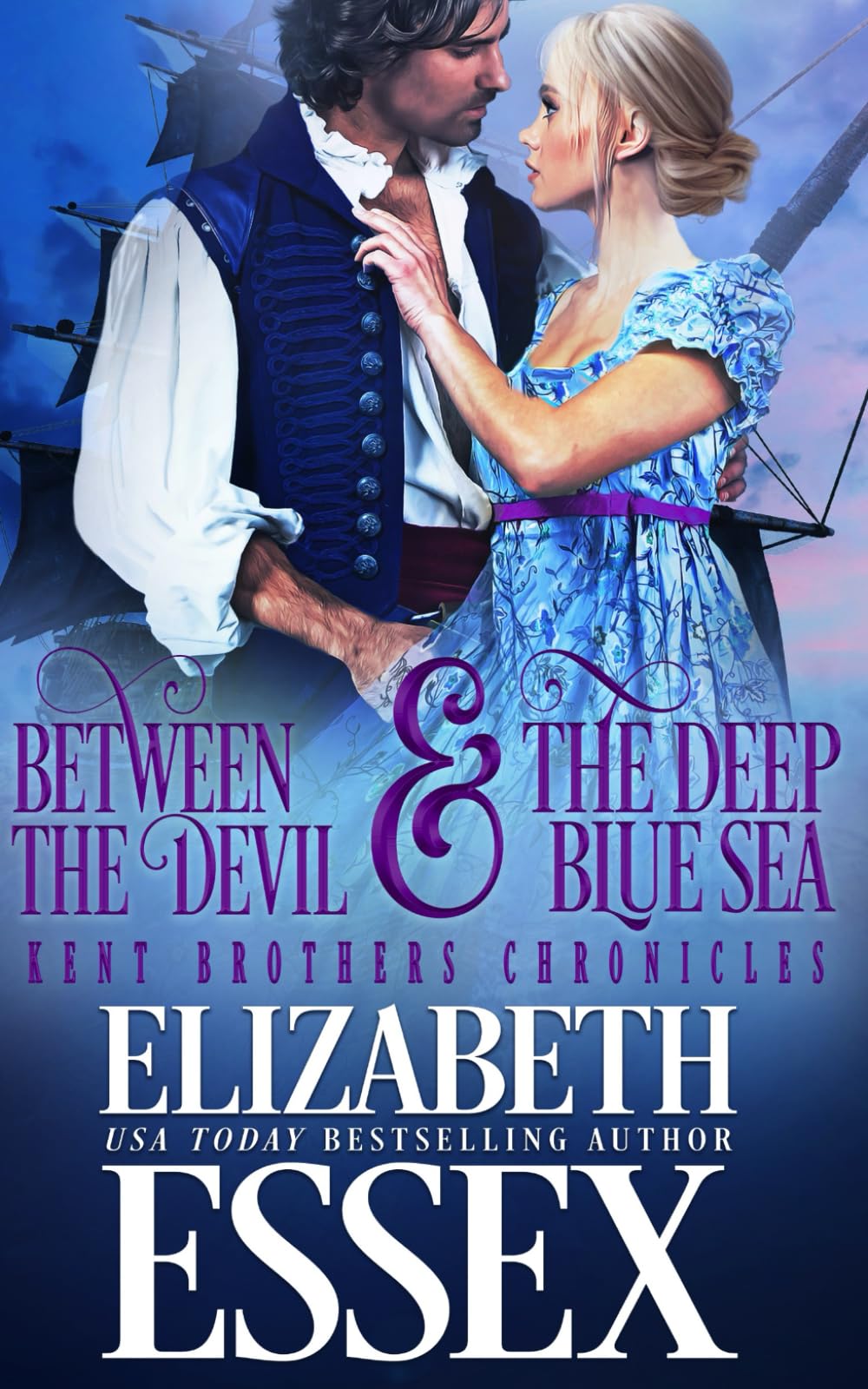 Between the Devil and the Deep Blue Sea: 1 (Kent Brothers Chronicles)