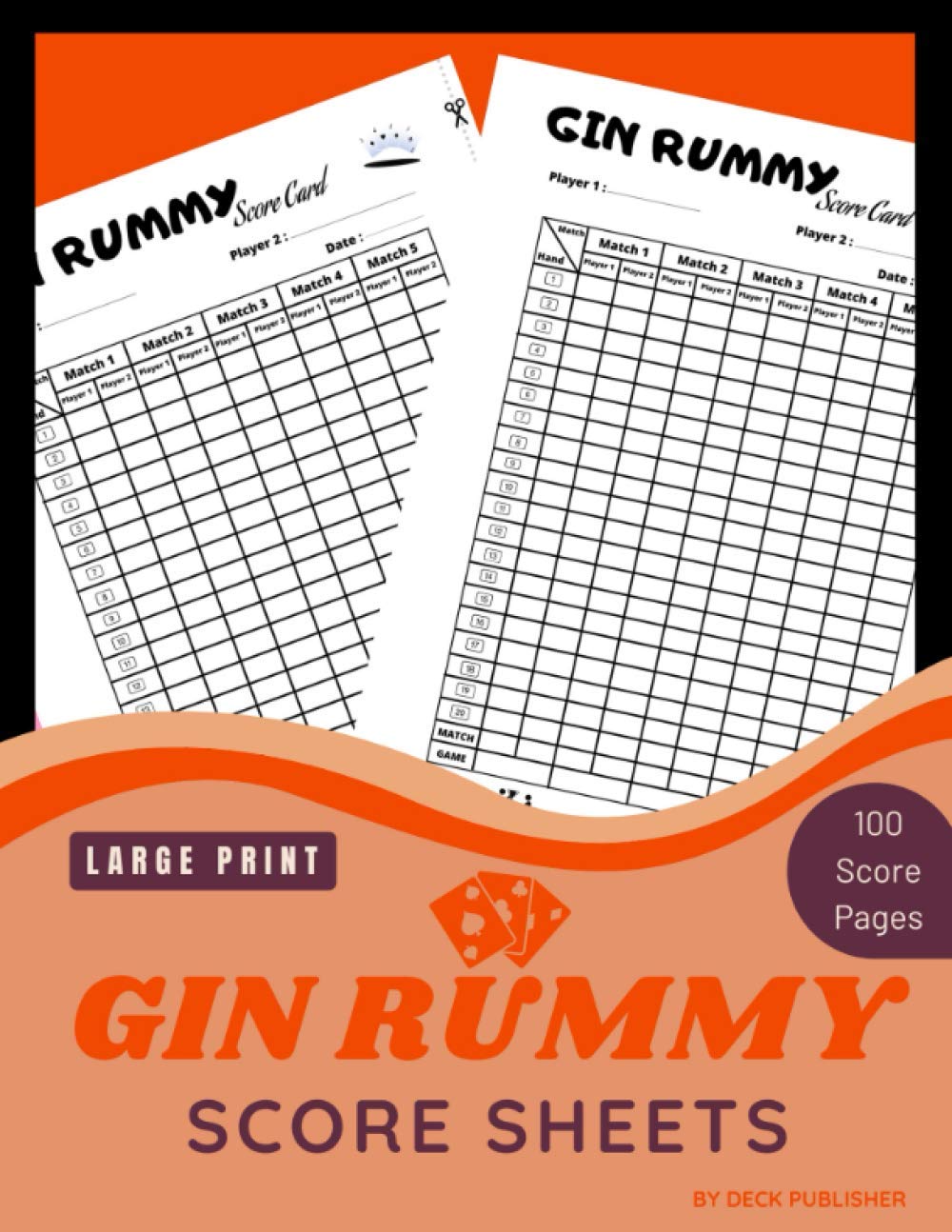 Gin Rummy Score Sheet 100 Scorekeeping to Easily Keep Track of All scores in one Convenient