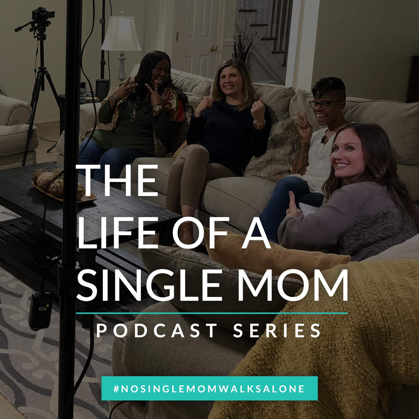 The Life of a Single Mom Podcast