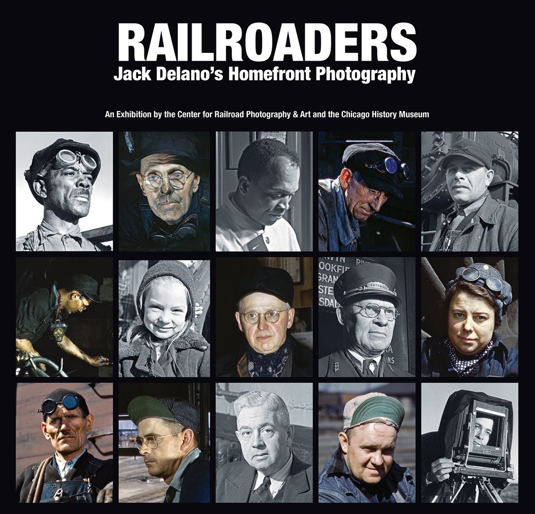 Railroaders: Jack Delano's Homefront Photography livre photo historique