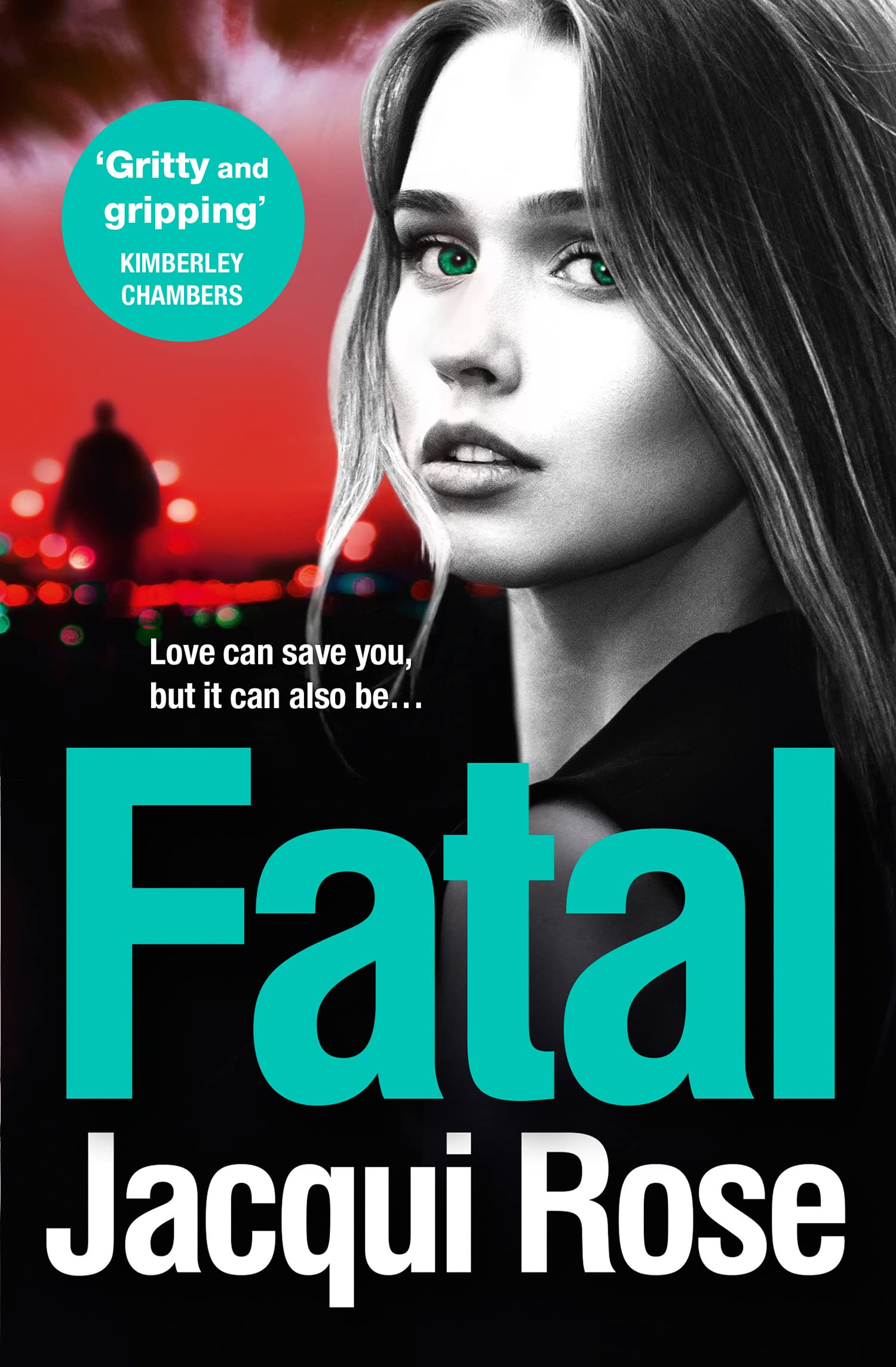 Fatal: A gritty and unputdownable crime thriller novel from the queen of urban crime