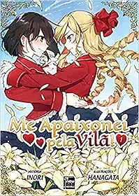 Me Apaixonei pela Vilã: Livro 1