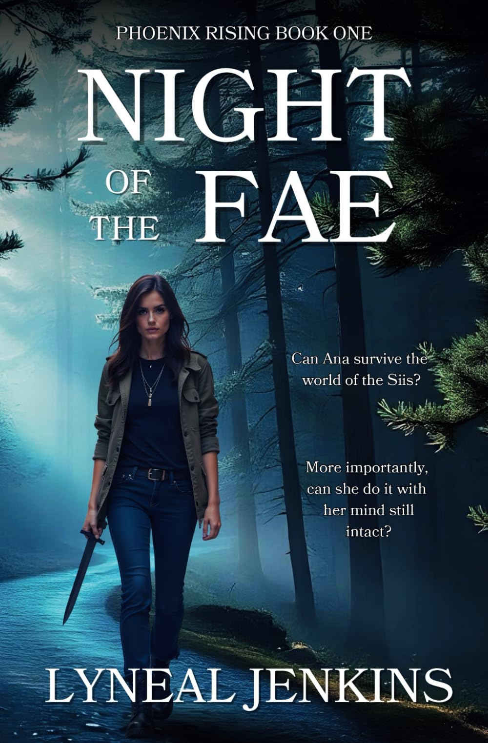 Night of the Fae: 1 (Phoenix Rising)