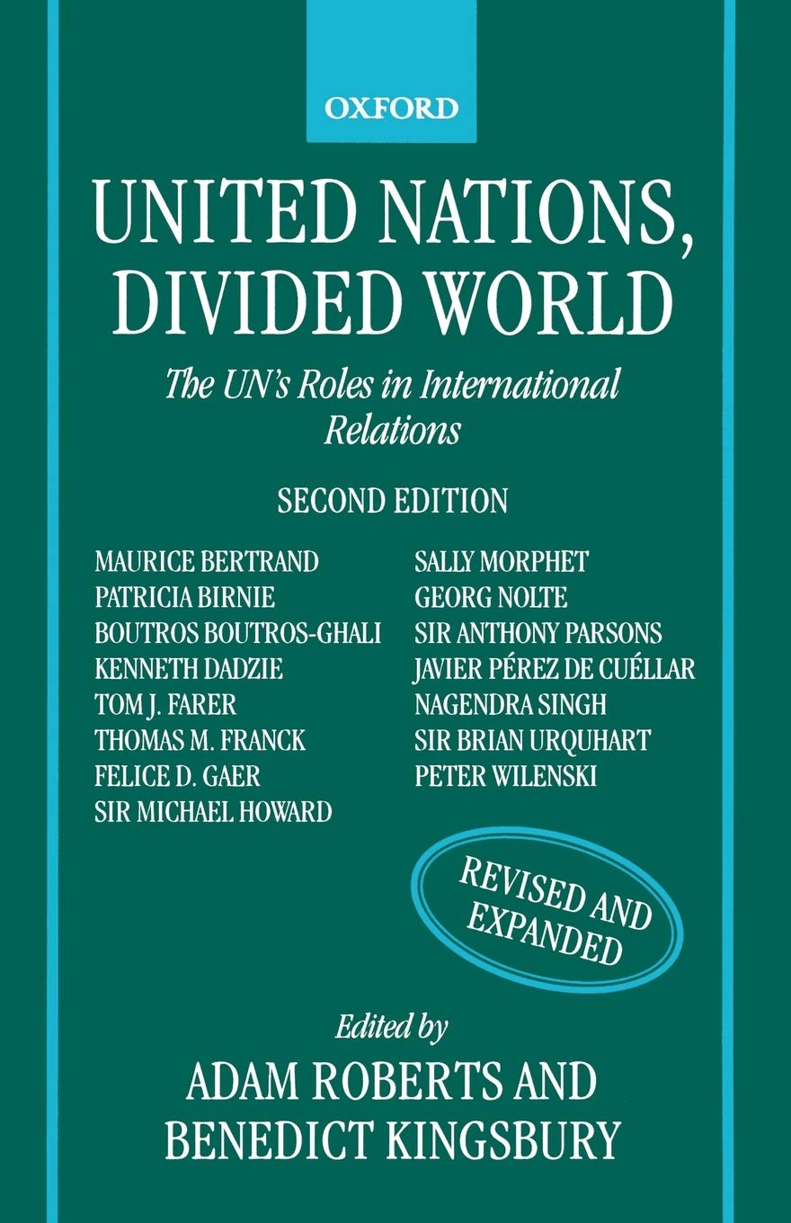 United Nations, Divided World: The U.N.'s Roles. Roberts<|