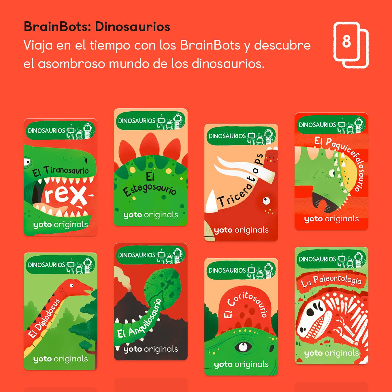 Yoto BrainBots: Dinosaures en espagnol. 8 cartes pour éduquer sans écrans avec histoires amusantes et quiz interactifs sur les dinosaures. Compatible avec YOTO et Mini tout-en-un. Âge 6 +.
