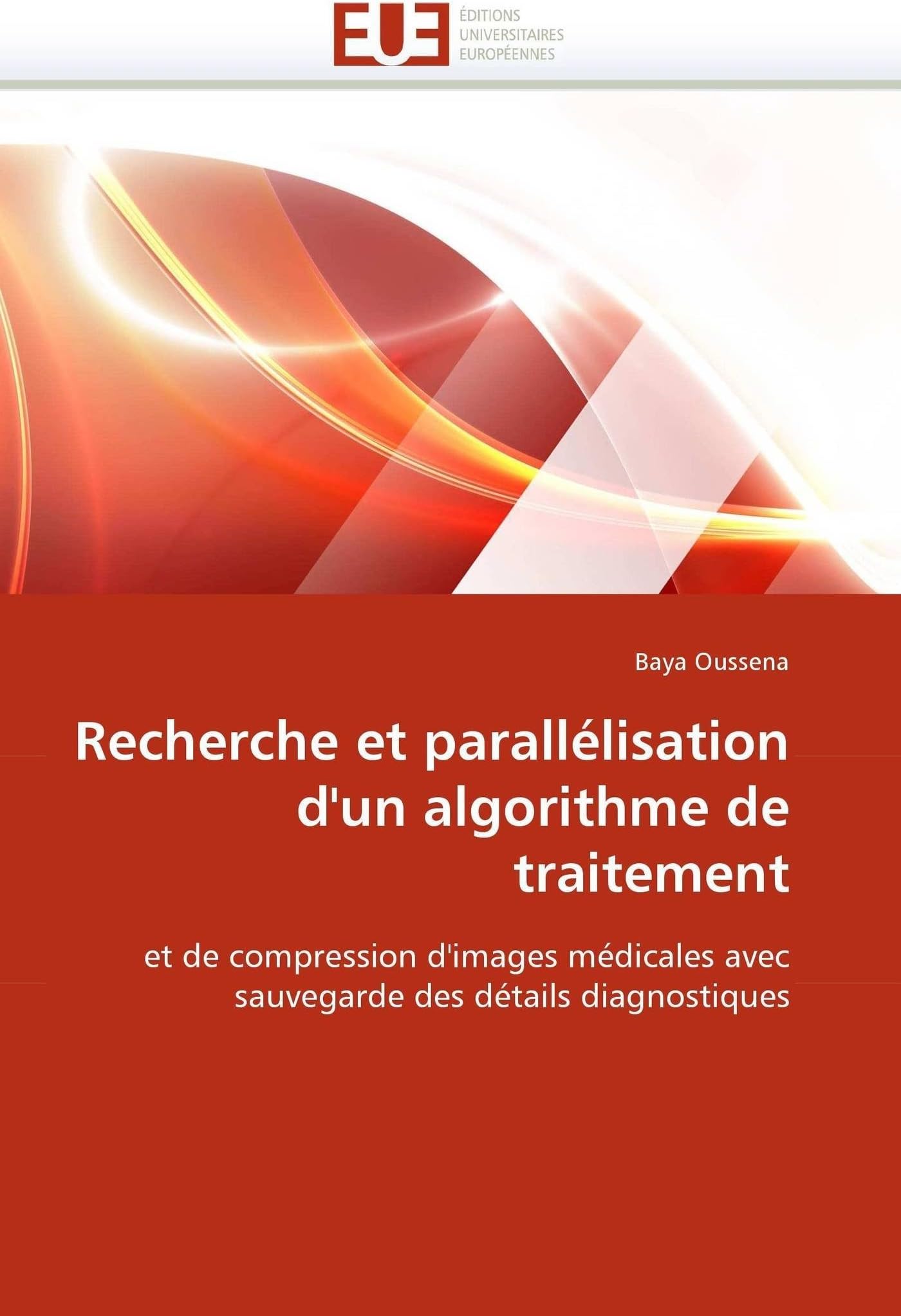 Recherche Et Parall lisation d''un Algorithme de Traitement (Omn.Univ.Europ.)