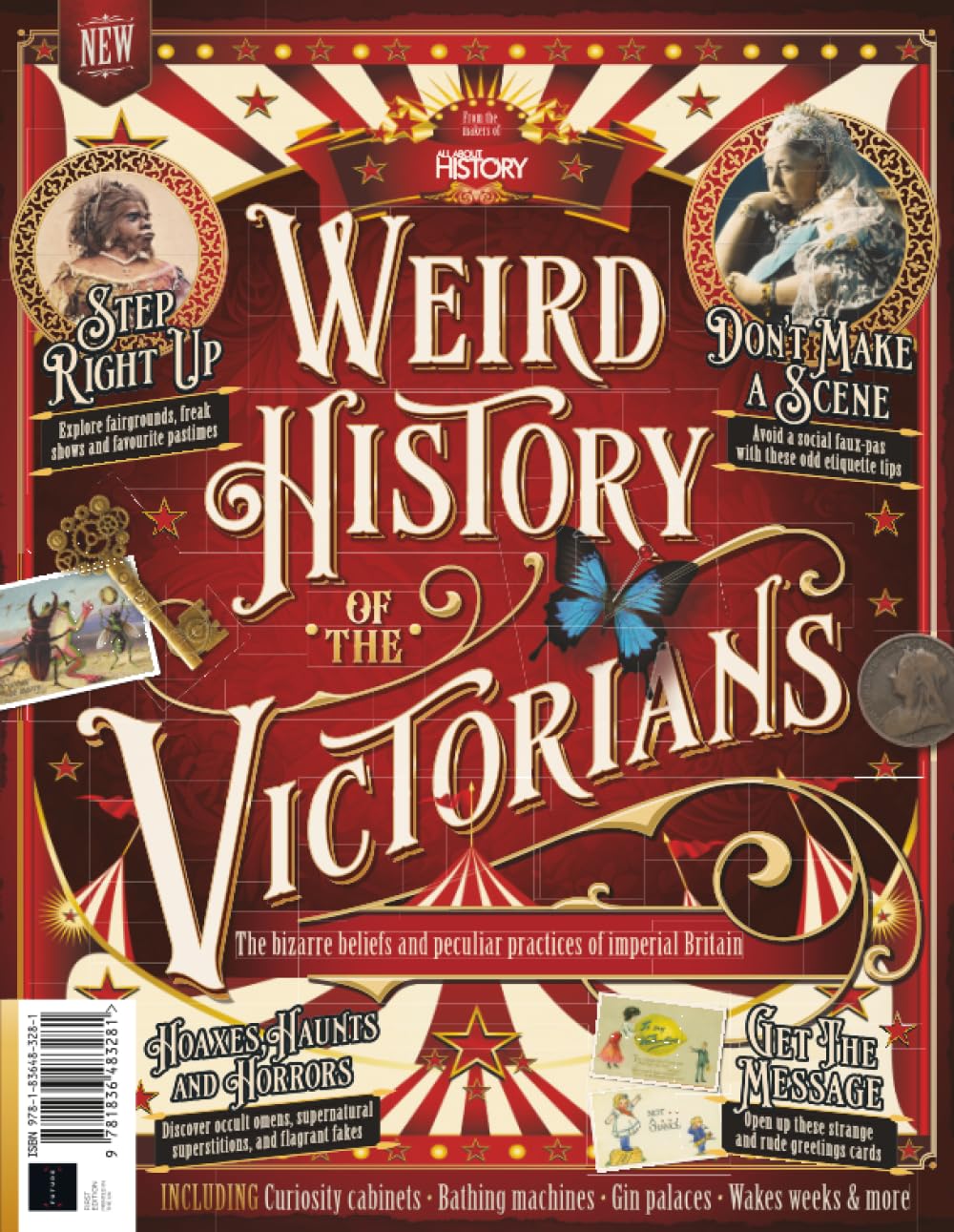 All About History Weird History of the Victorians: The Bizarre Beliefs And Peculiar Practices Of Imperial Britain: Uncover the Strange, Unusual, and Downright Bizarre Aspects of Victorian Life