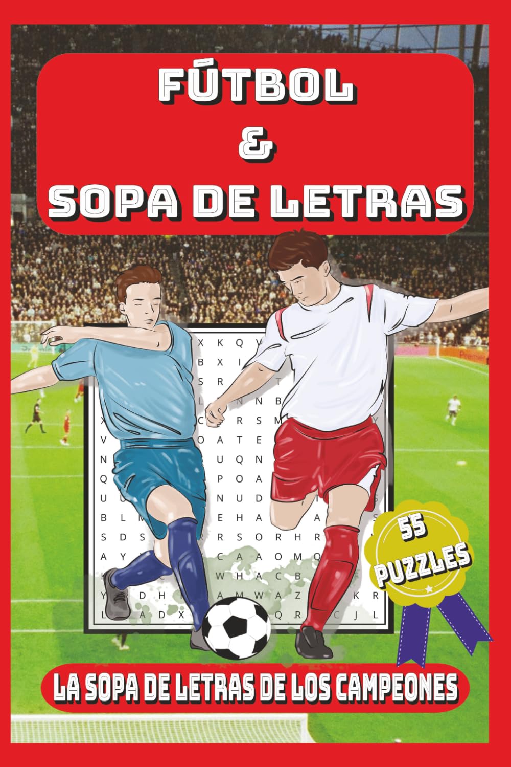 Fútbol & Sopa de Letras: La Sopa de Letras de los Campeones