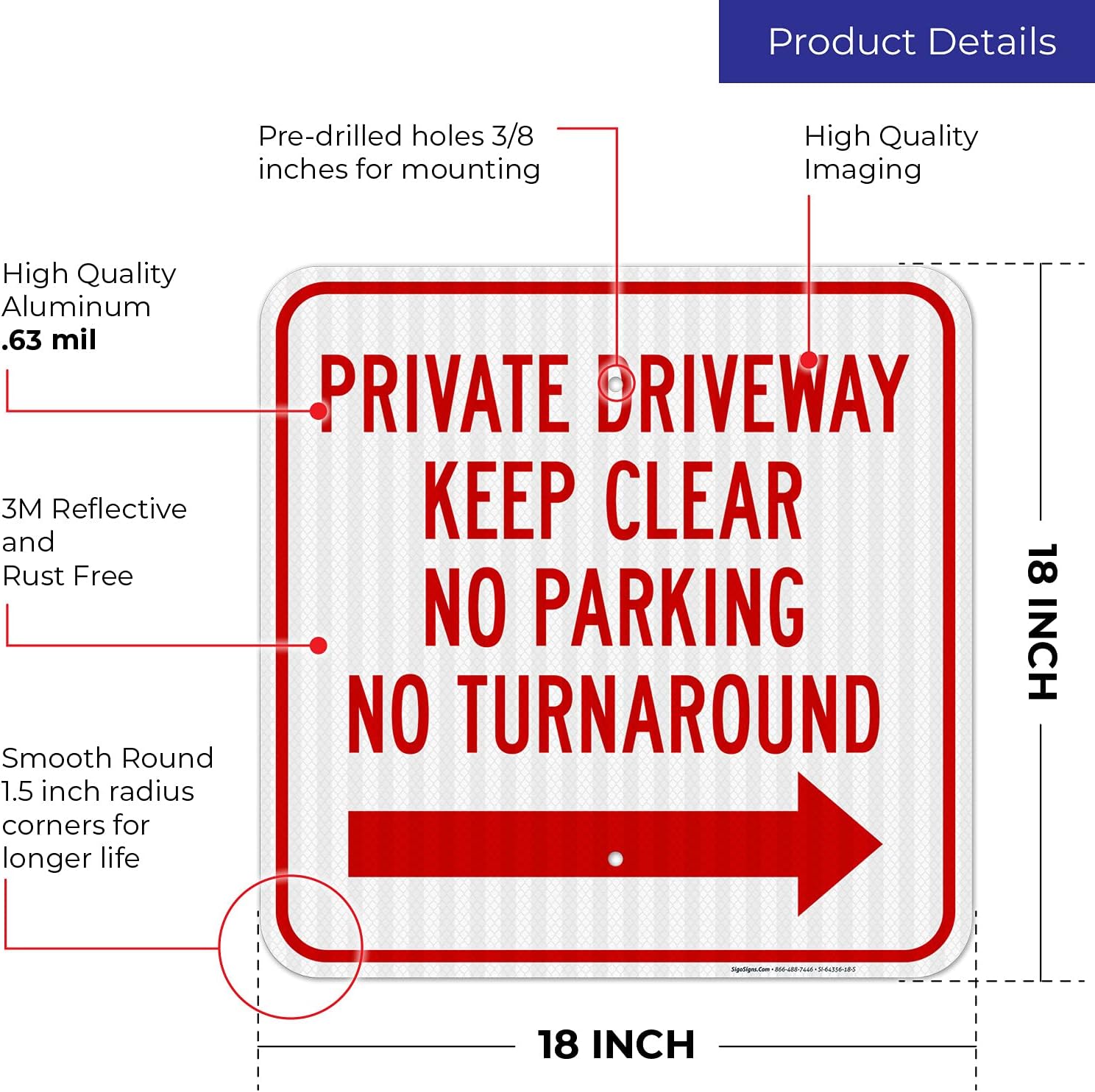 Private Driveway Keep Clear No Parking No Turn Around with Right Arrow Sign, 18x18 Inches, 3M EGP Reflective .063 Aluminum, Fade Resistant, Made in USA