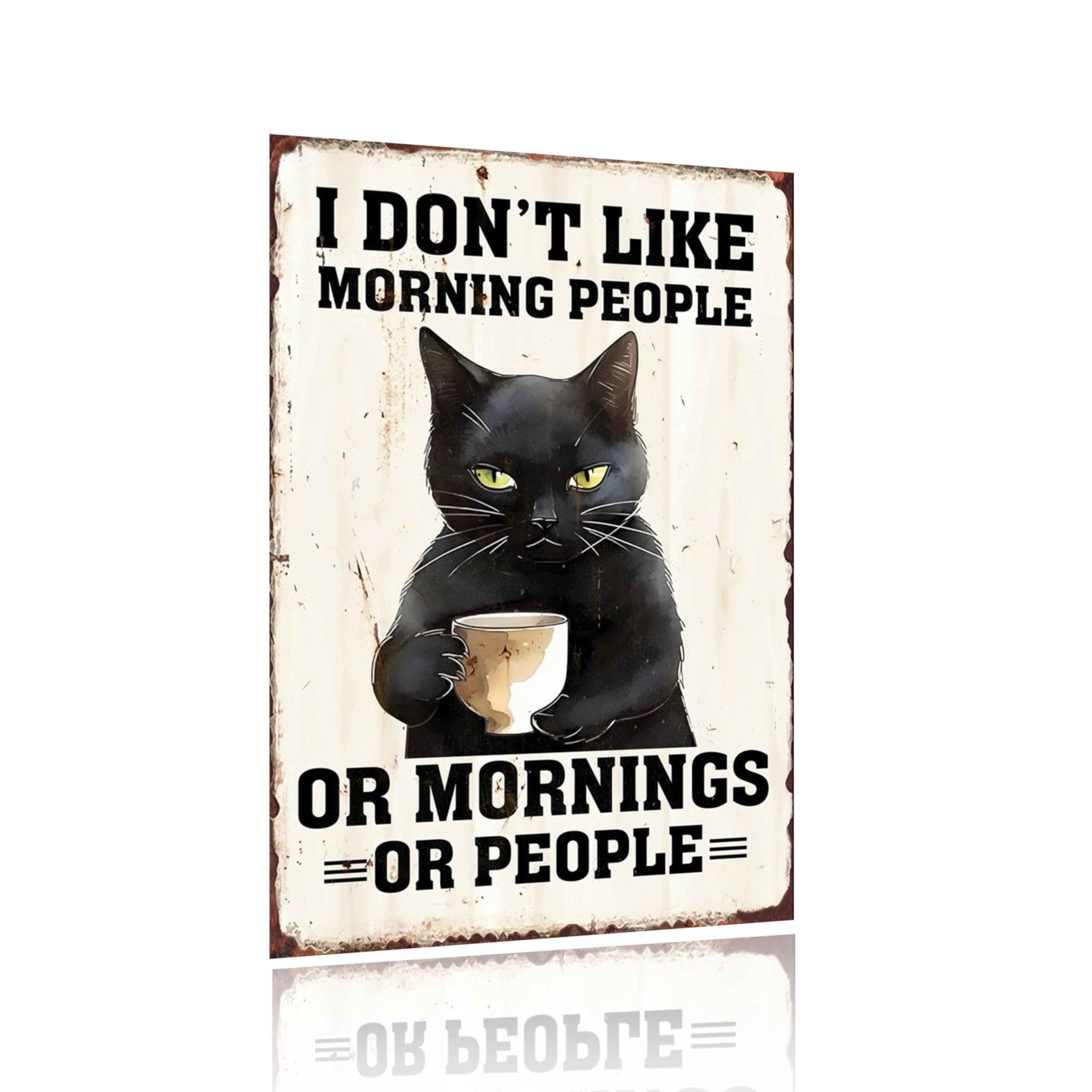 Decopix Vintage Tin Sign "I Donβt Like Morning People" Funny Black Cat Metal Sign for Home Kitchen Bar Patio Room Wall Art Decor - 12x8 Inches - Gift for Cat Lovers and Coffee Lovers
