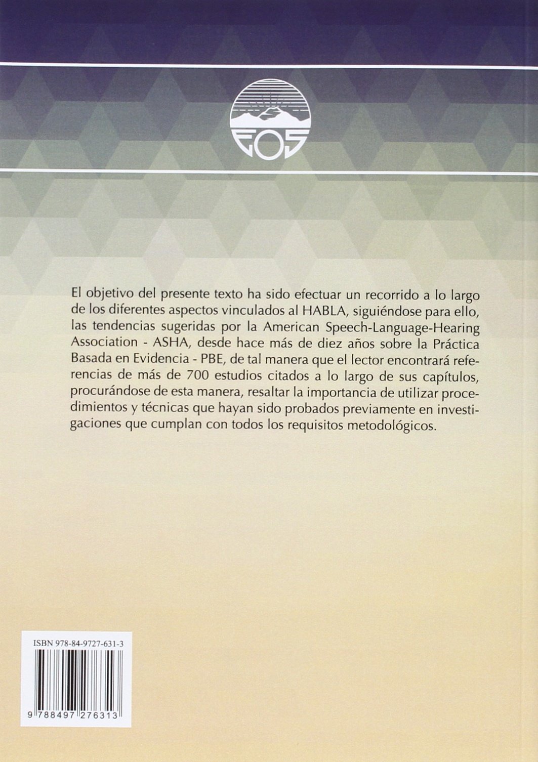 Trastornos del Habla. De los Fundamentos a la Evaluación: 7 (Lenguaje, Comunicación y Logopedia)