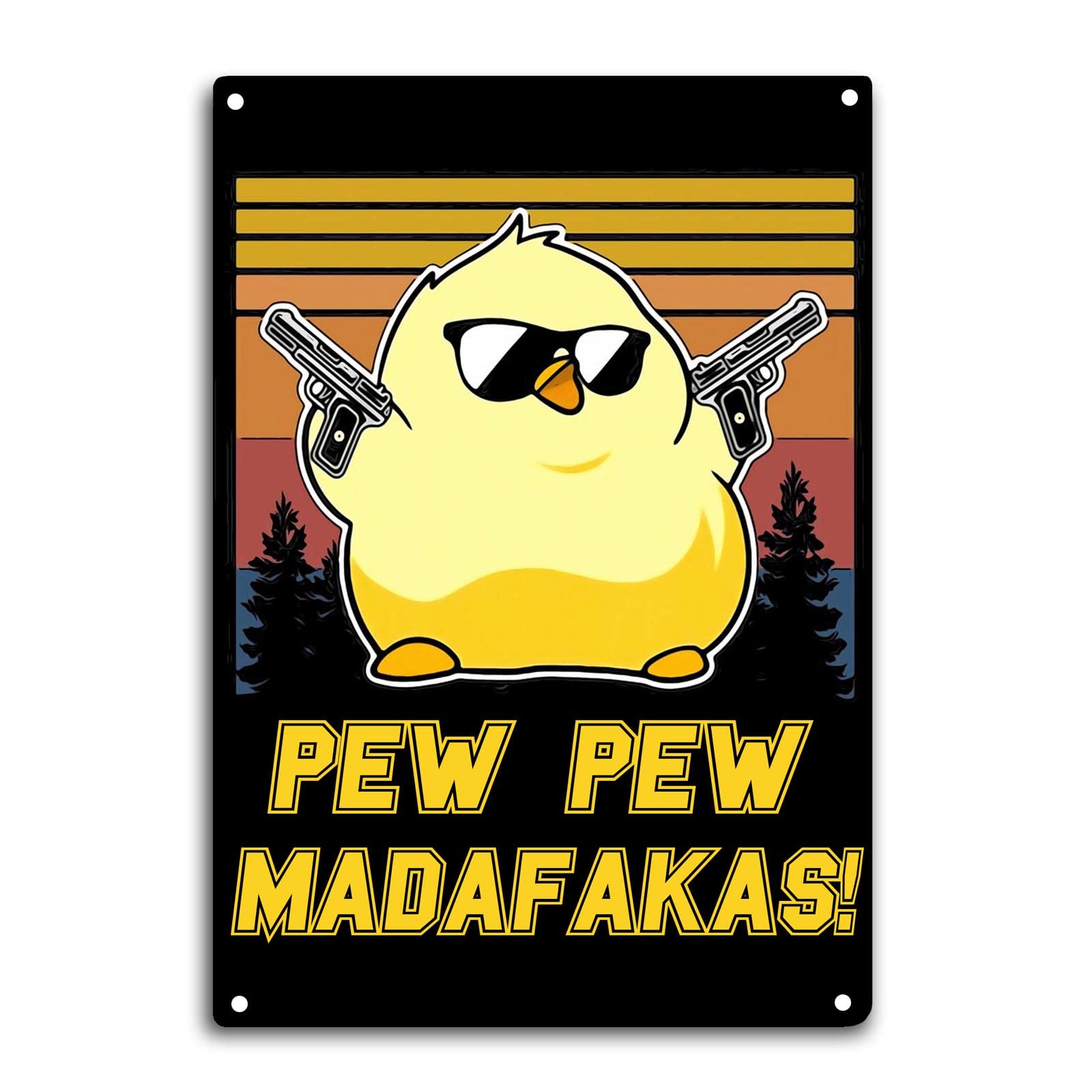 MOGGEDMOGGED Pew Pew Madafakas Tin Sign Room Wall Window Decor Chick Funny Quote Wall Art Metal Poster Kitchen Garden Garage Indoor Outdoor Decorate 8 X 12 Inch