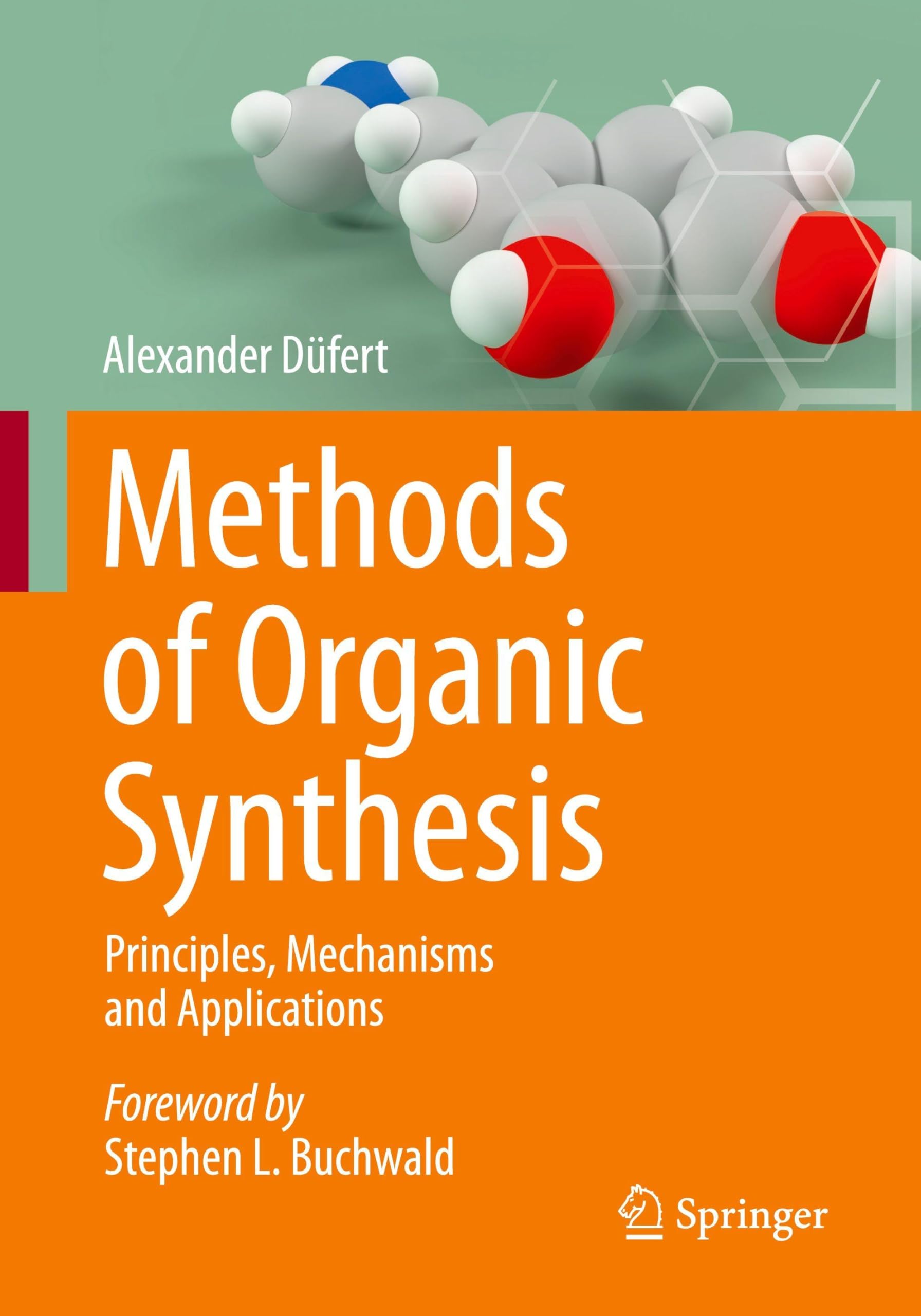 Methods of Organic Synthesis by Alexander Dfert - 9783662709627
