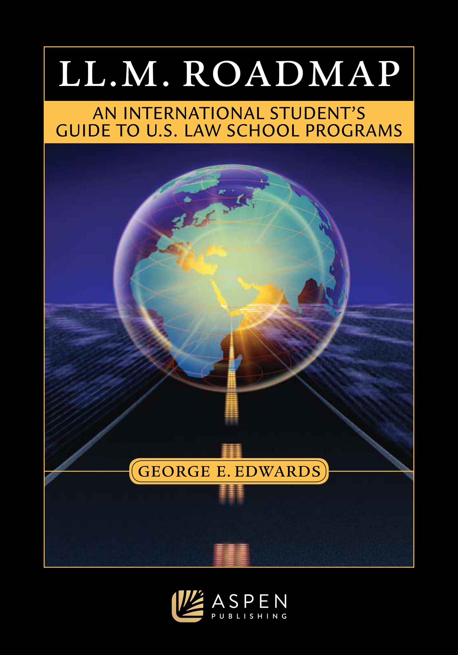 Buy Ll M Road An International Student S Guide To U S Law School