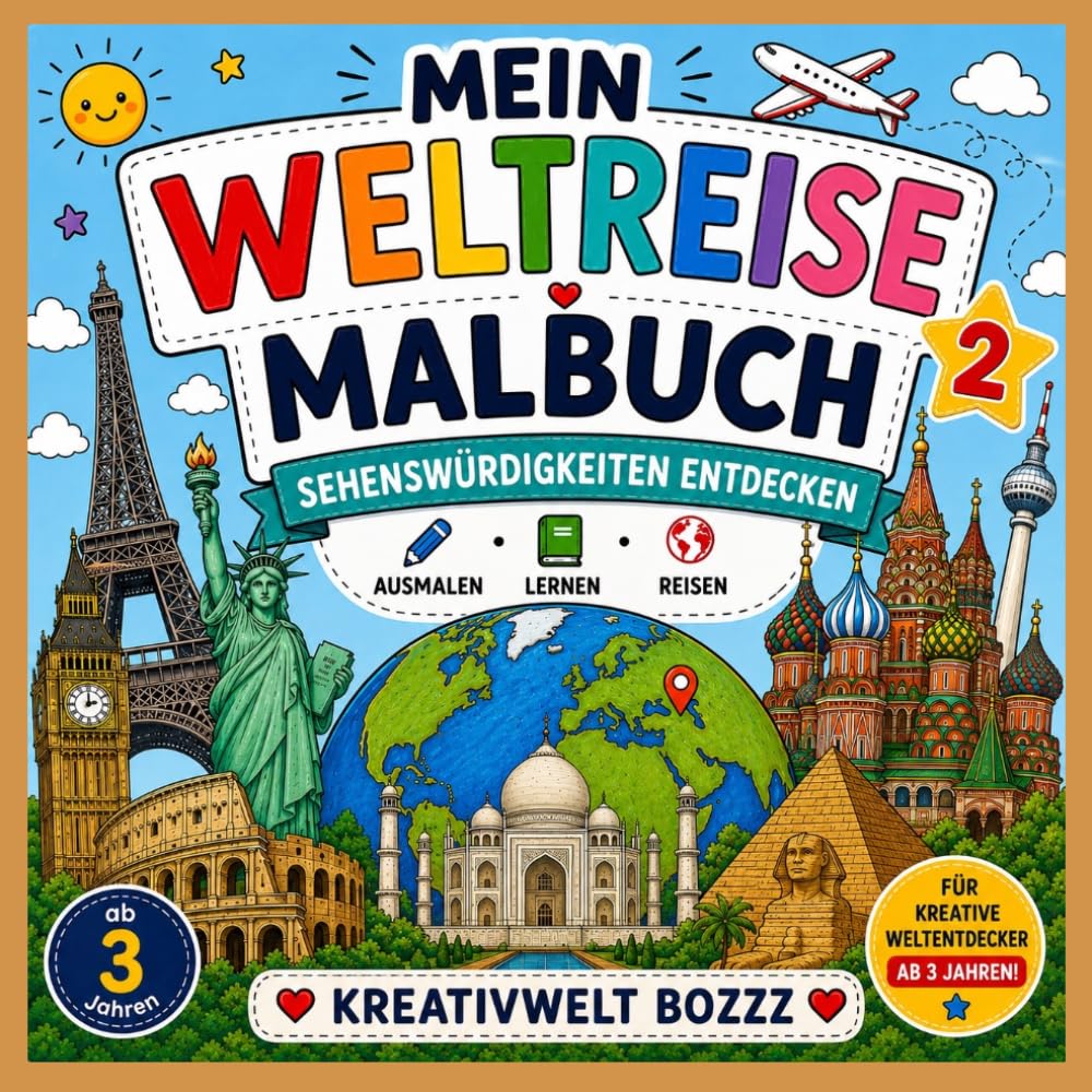 Mein großes Sehenswürdigkeiten-Malbuch: Berühmte Orte zum Ausmalen mit spannenden Fakten & Wahrzeichen aus aller Welt