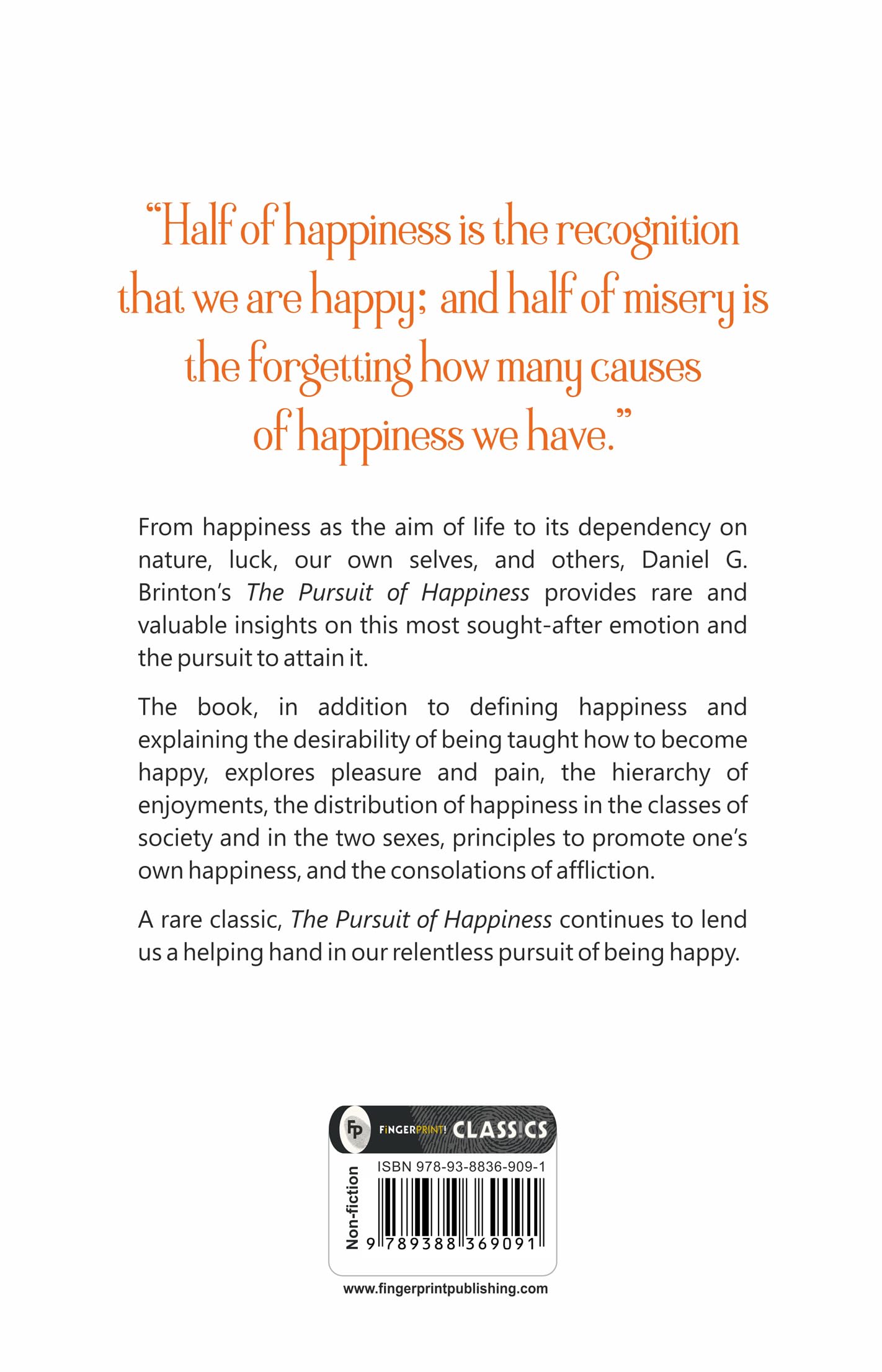The Pursuit of Happiness: A Book of Studies and Strowings by Daniel G. Brinton β Self-Improvement | Personal Growth | Philosophy of Happiness | Positive Psychology | Mental Health | Emotional Well-Being |Inner Peace | A Treasure Trove of Wisdom