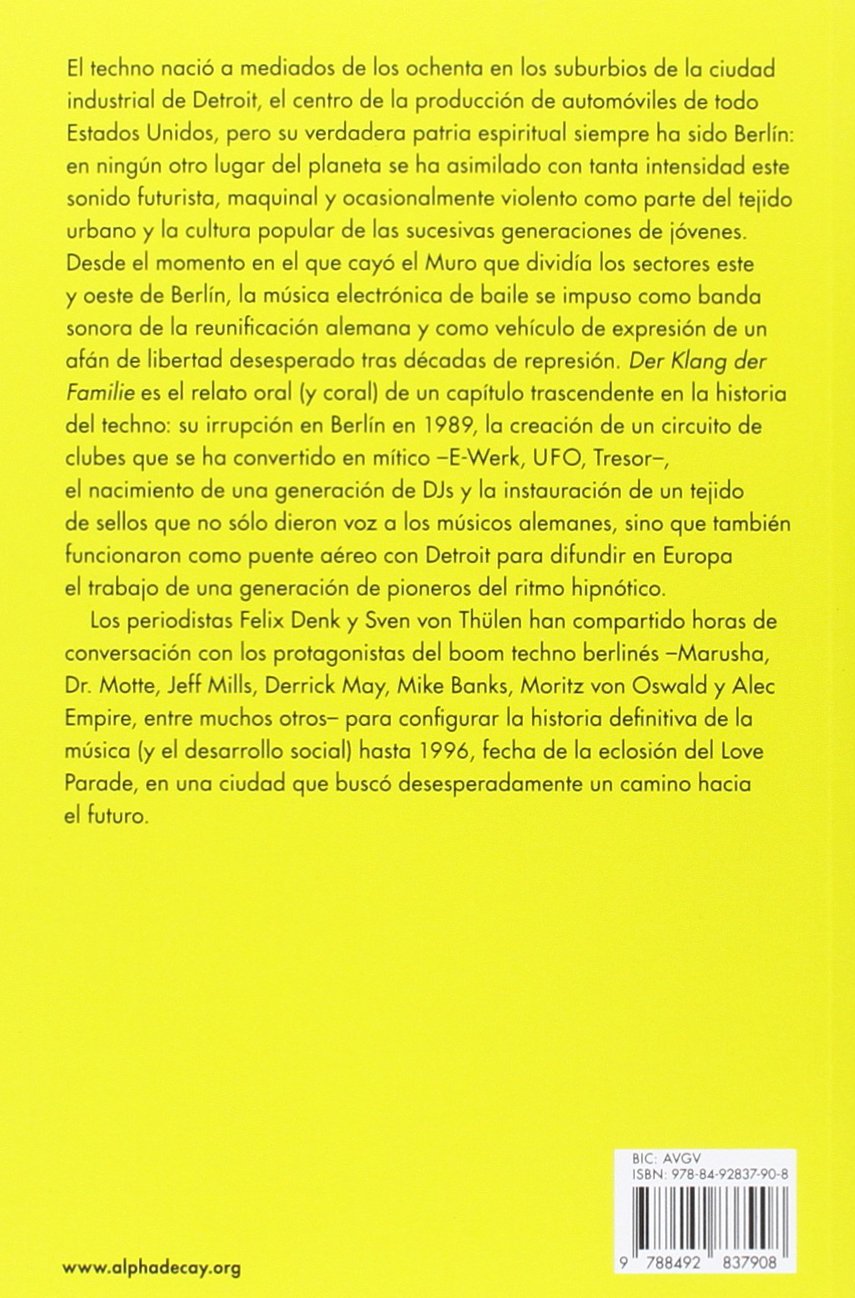 Der Klang der Familie, Berlín, el Techno y la Caída del Muro,Colección Héroes Modernos