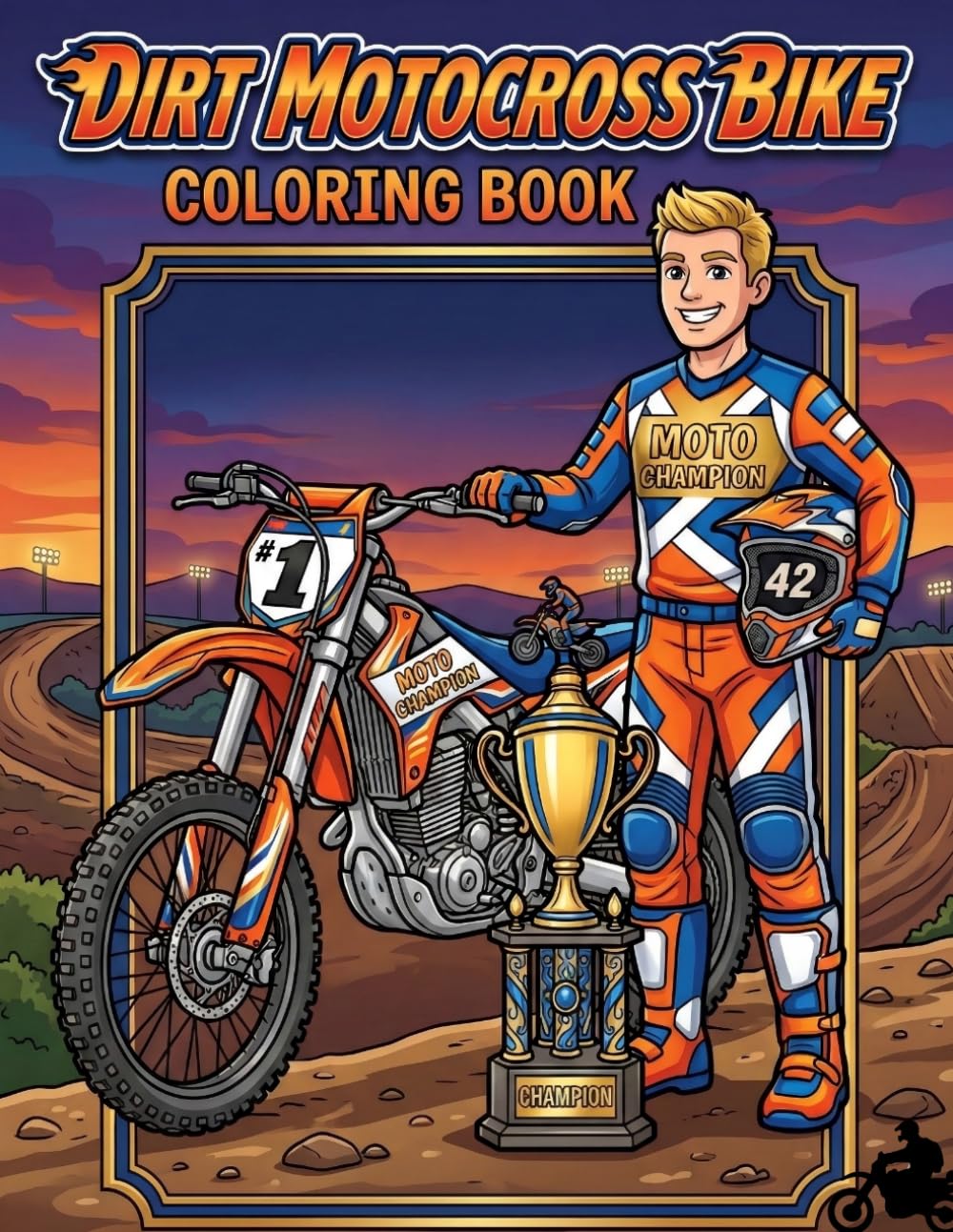 DIRT MOTOCROSS BIKE COLORING BOOK: 8.5*11 | PAGES 104 | 50 DIRT BIKER MODEL | BOYS AND GIRLS | COLOR TEST PAGE INCLUDED