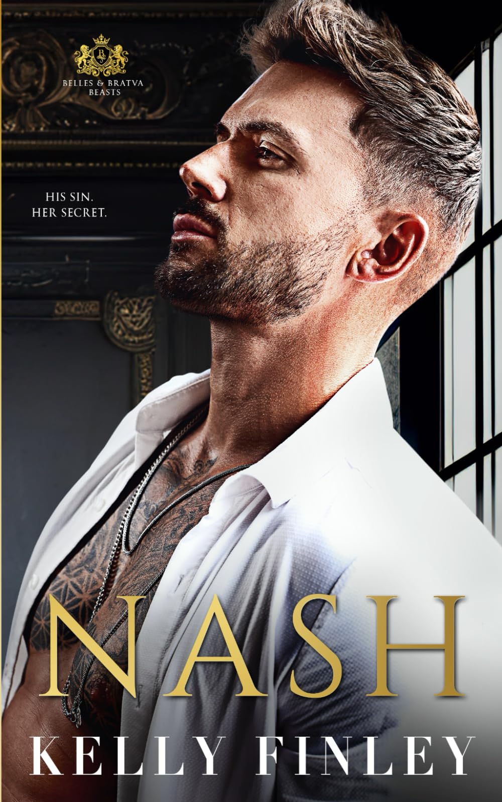 Nash: Belles & Bratva Beasts, Book One: 1