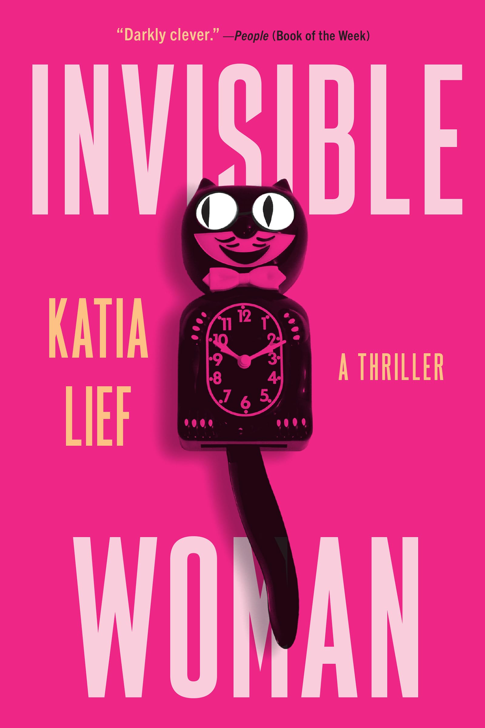 Invisible Woman A Novel by Katia Lief (Paperback Book)