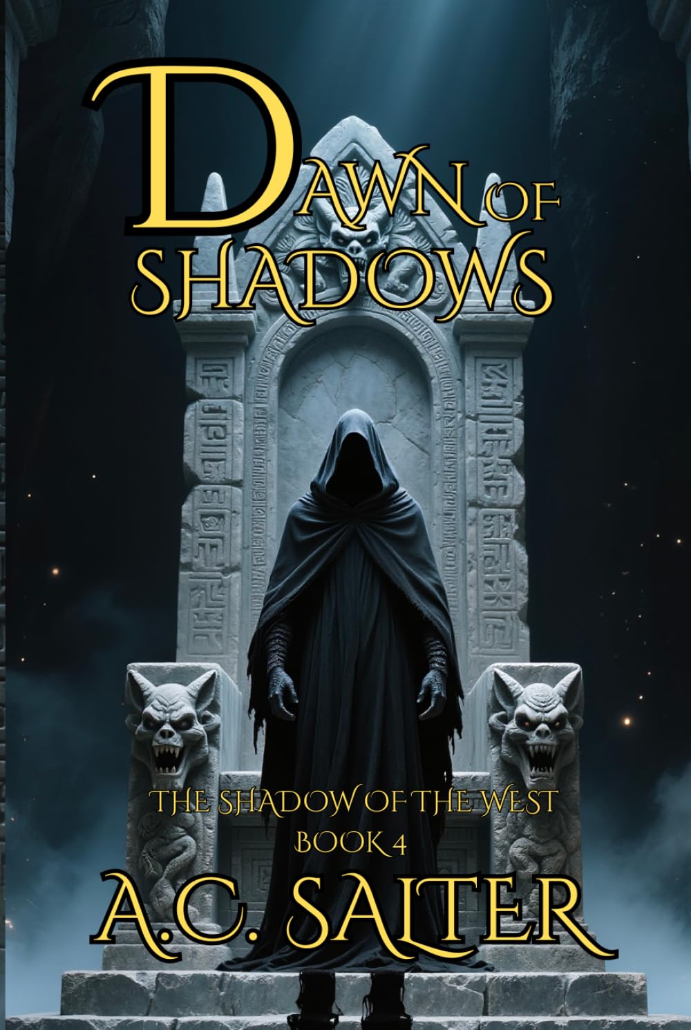 Dawn of Shadows: Epic Fantasy (The Shadow Of The West)