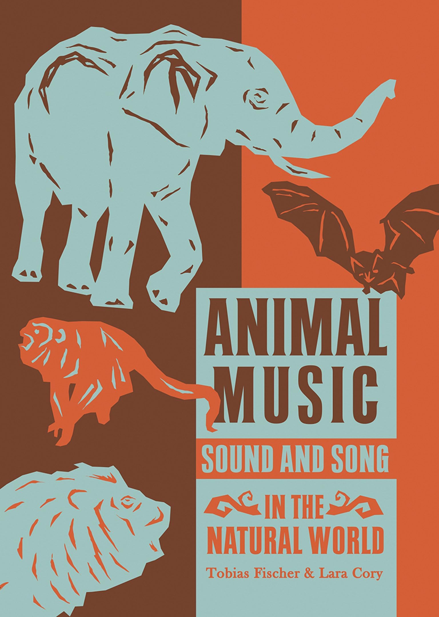 ANIMAL MUSIC : SOUND AND SONG IN THE NATURAL WORLD