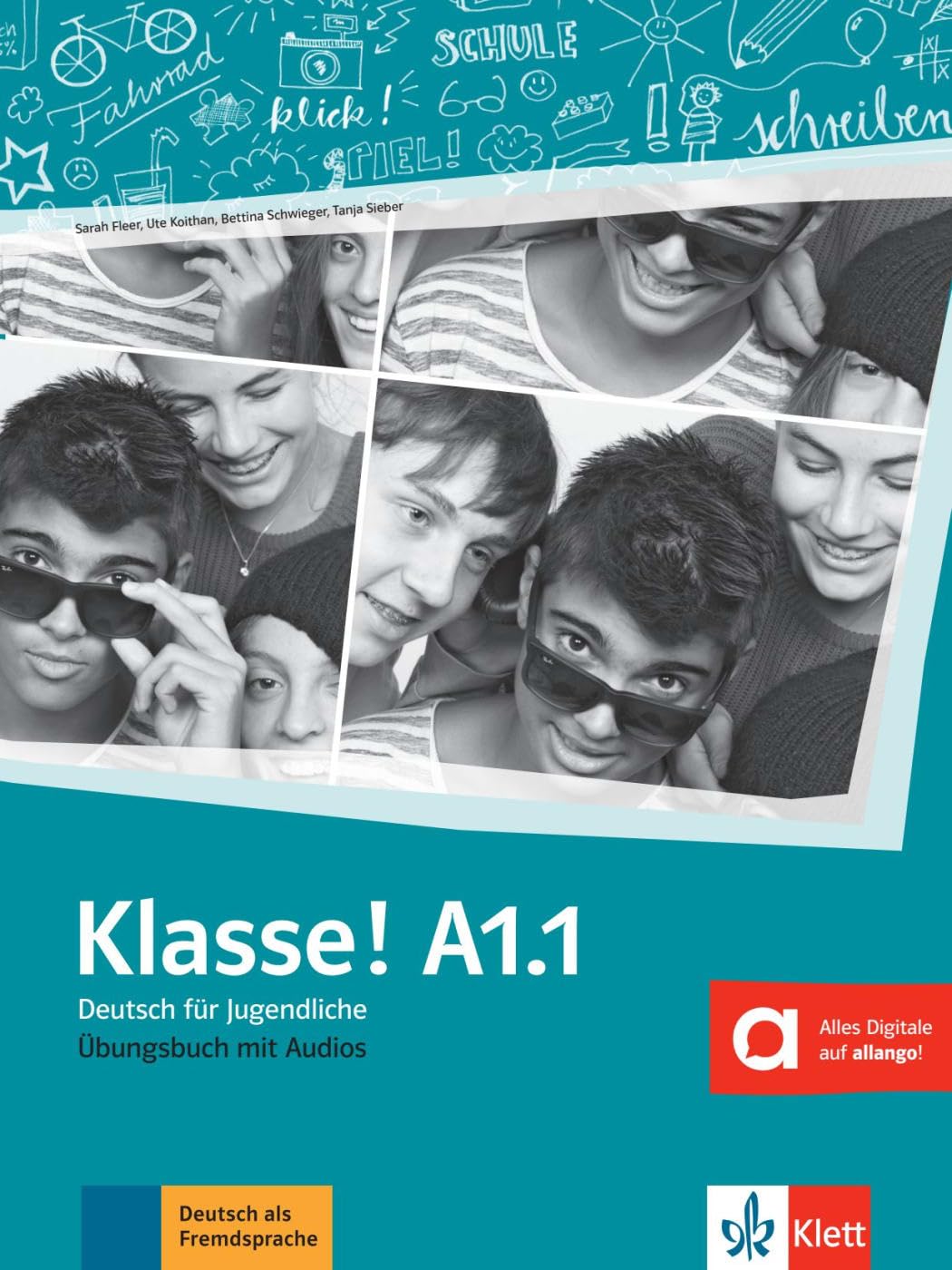 Klasse in Teilbanden: Ubungsbuch A1.1 mit Audios