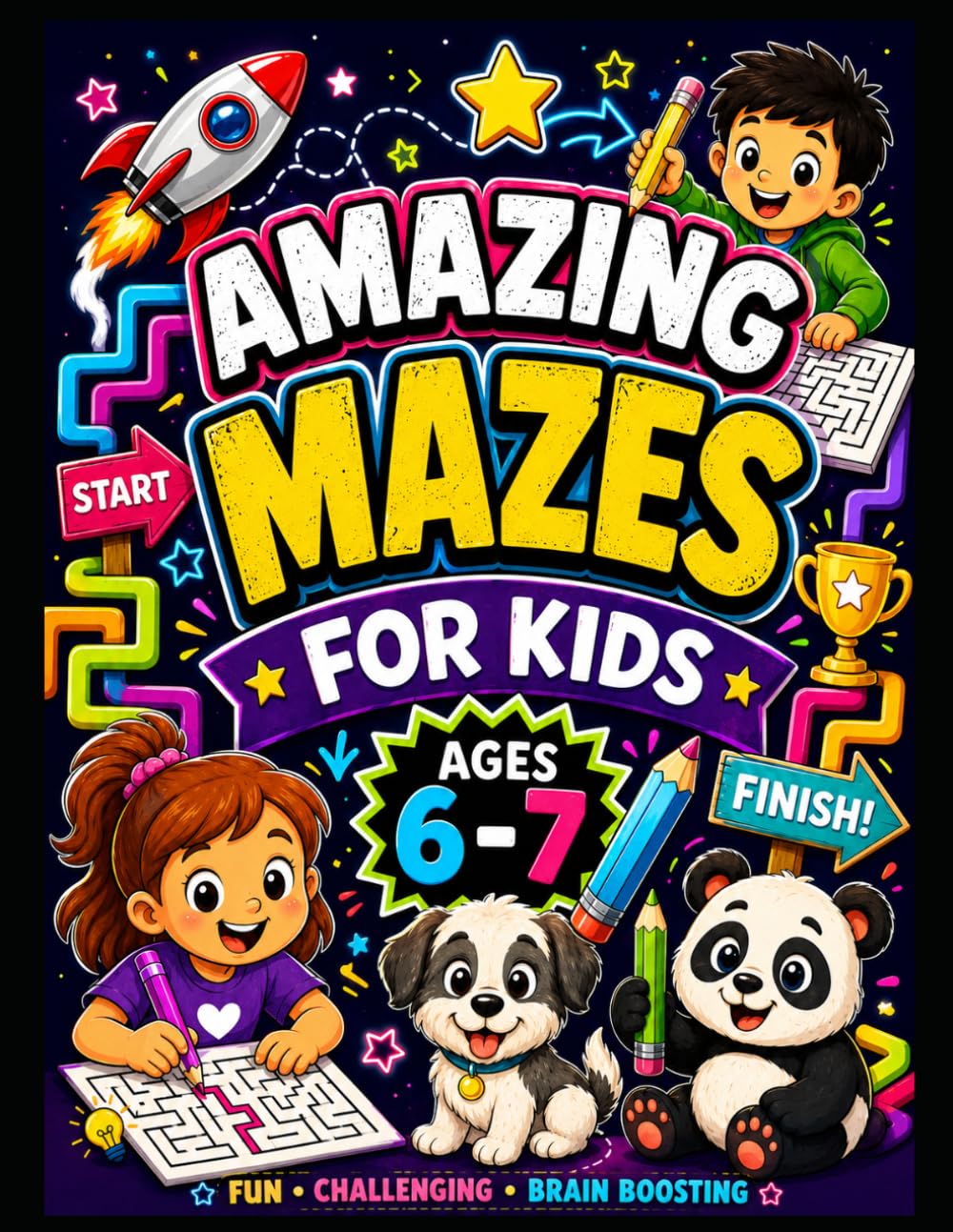 My Amazing Maze Ages 6-7 (Bright Minds Activity Series)