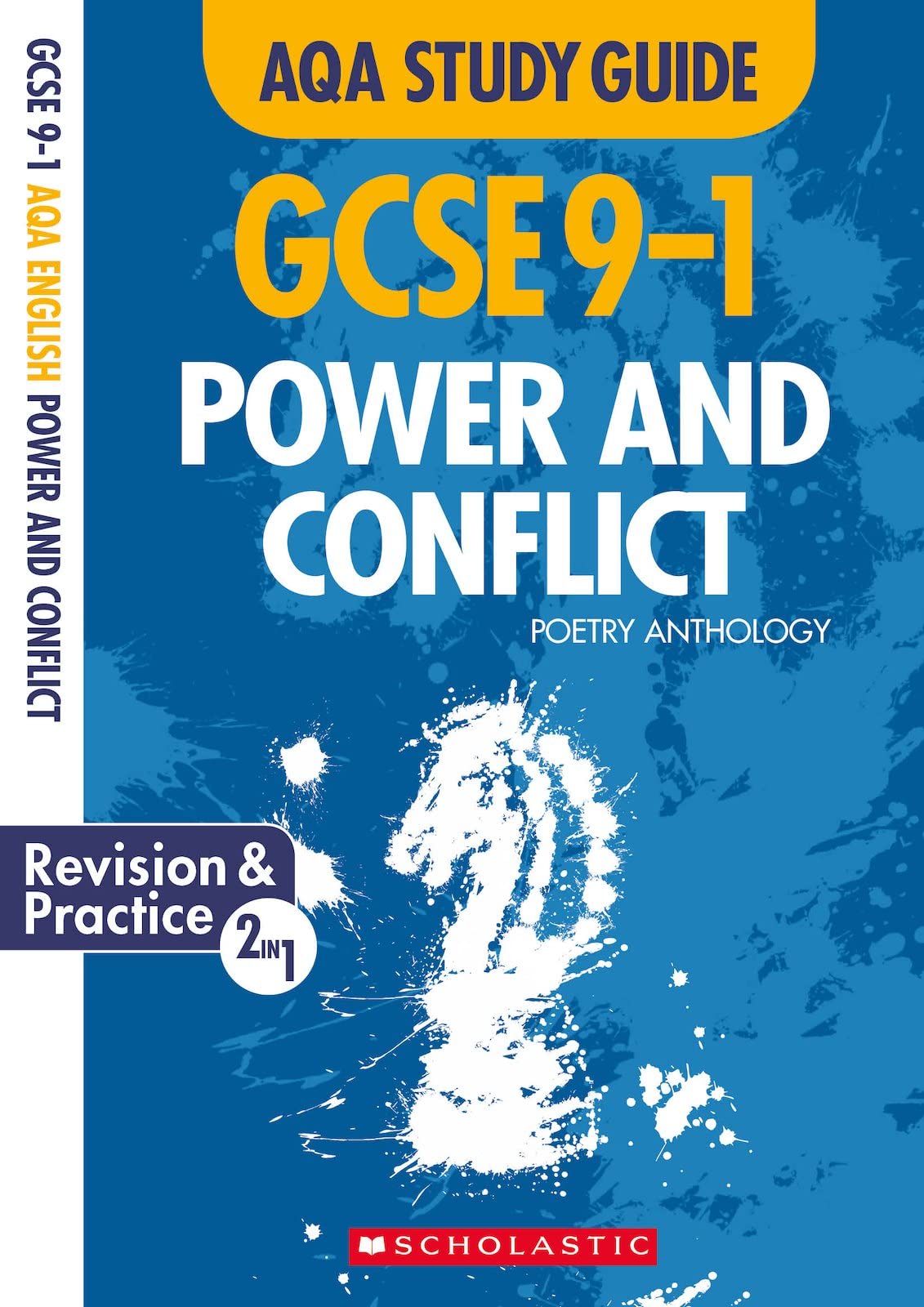 Power and Conflict: GCSE Revision Guide and Practice Book for AQA English Liter