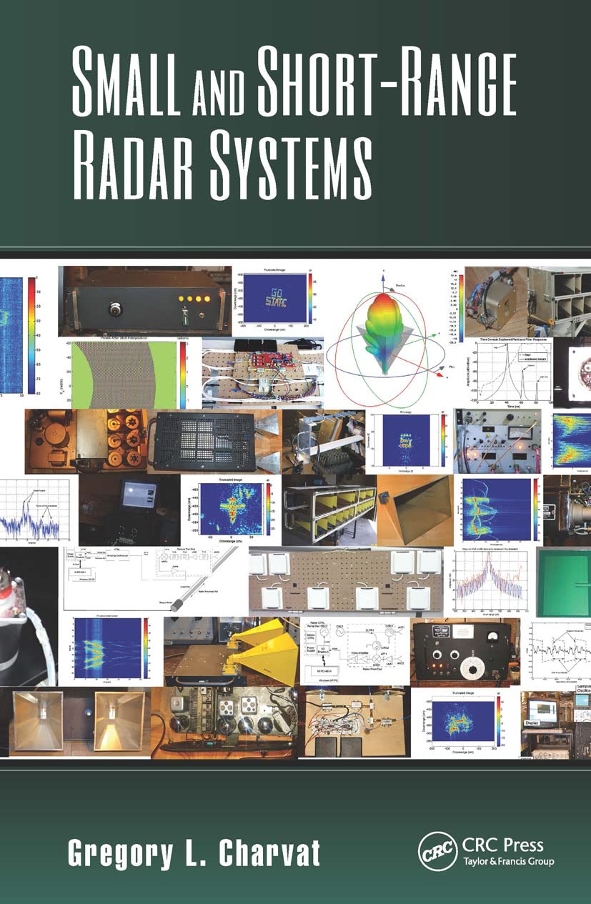Small and Short-Range Radar Systems (Modern and Practical Approaches to Electrical Engineering) cover