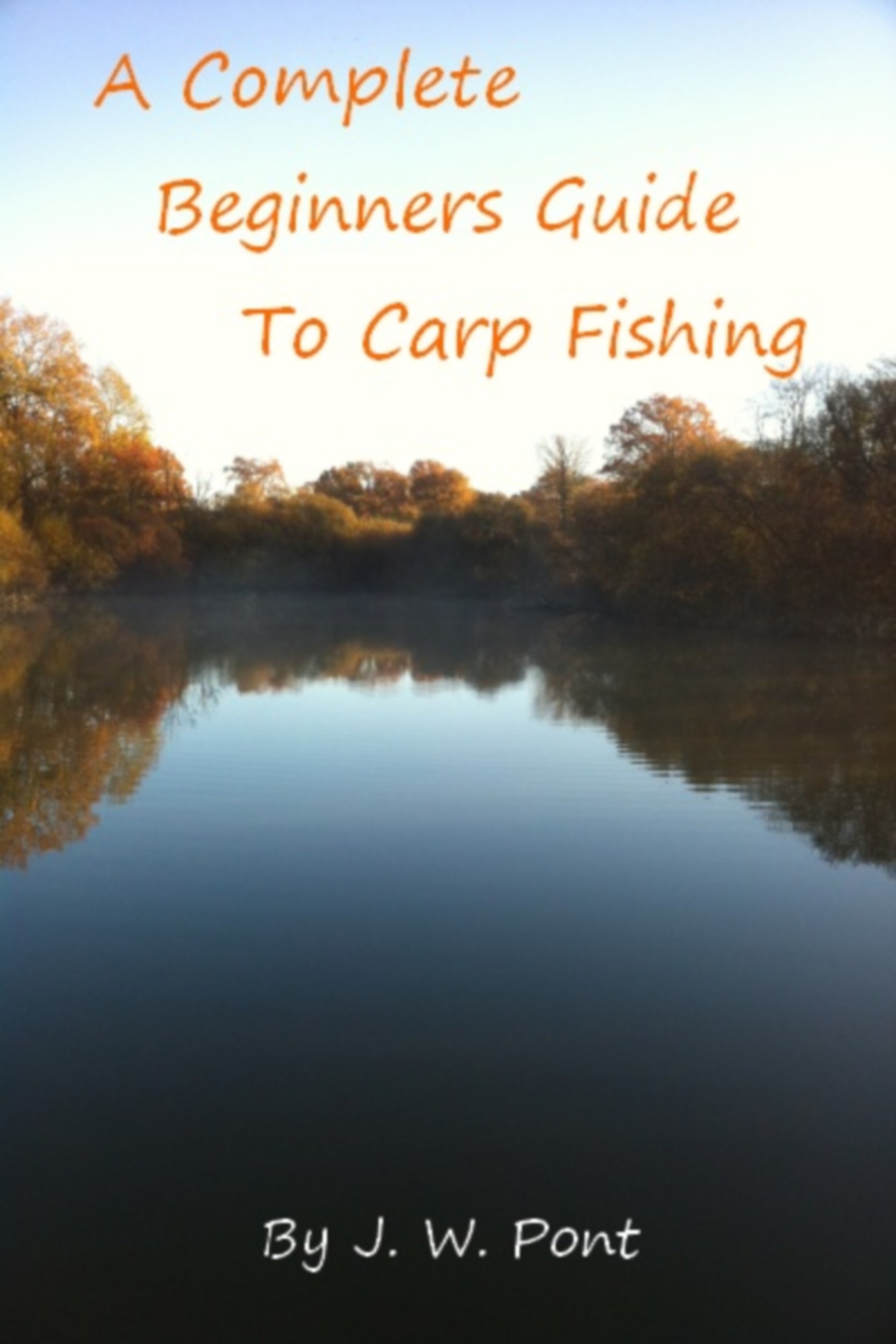 A Complete Beginners Guide to Carp Fishing