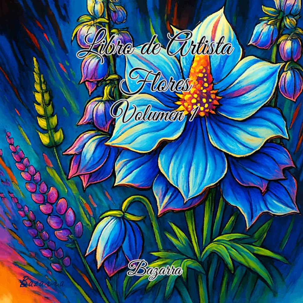 Libro de Artista. Flores. Volumen 1