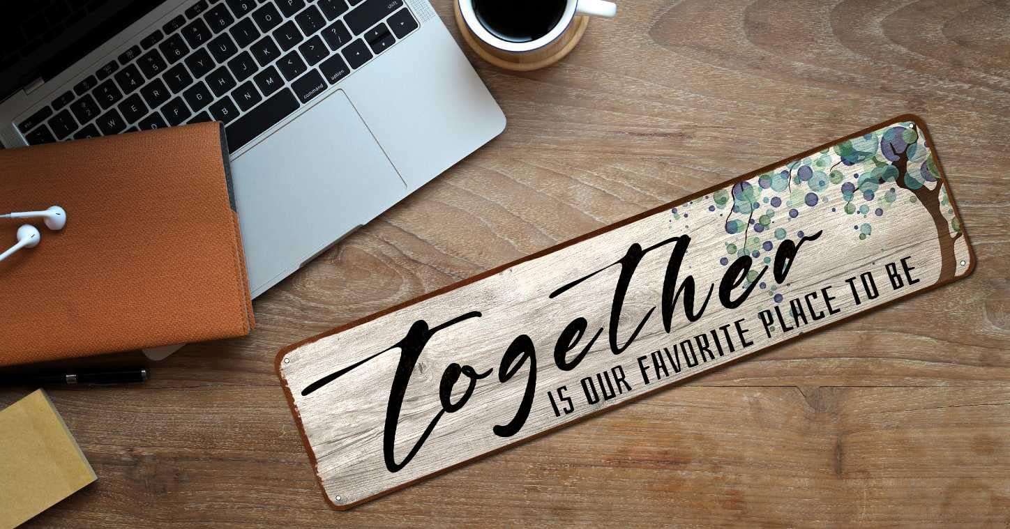 Family Wall Art Decor Inspirational Quotes Wall Hanging Sign -Together is Our Favorite Place to Be-Motivational Home Wall Art Decor Tin Plaque Sign 4"x16" - Image 5
