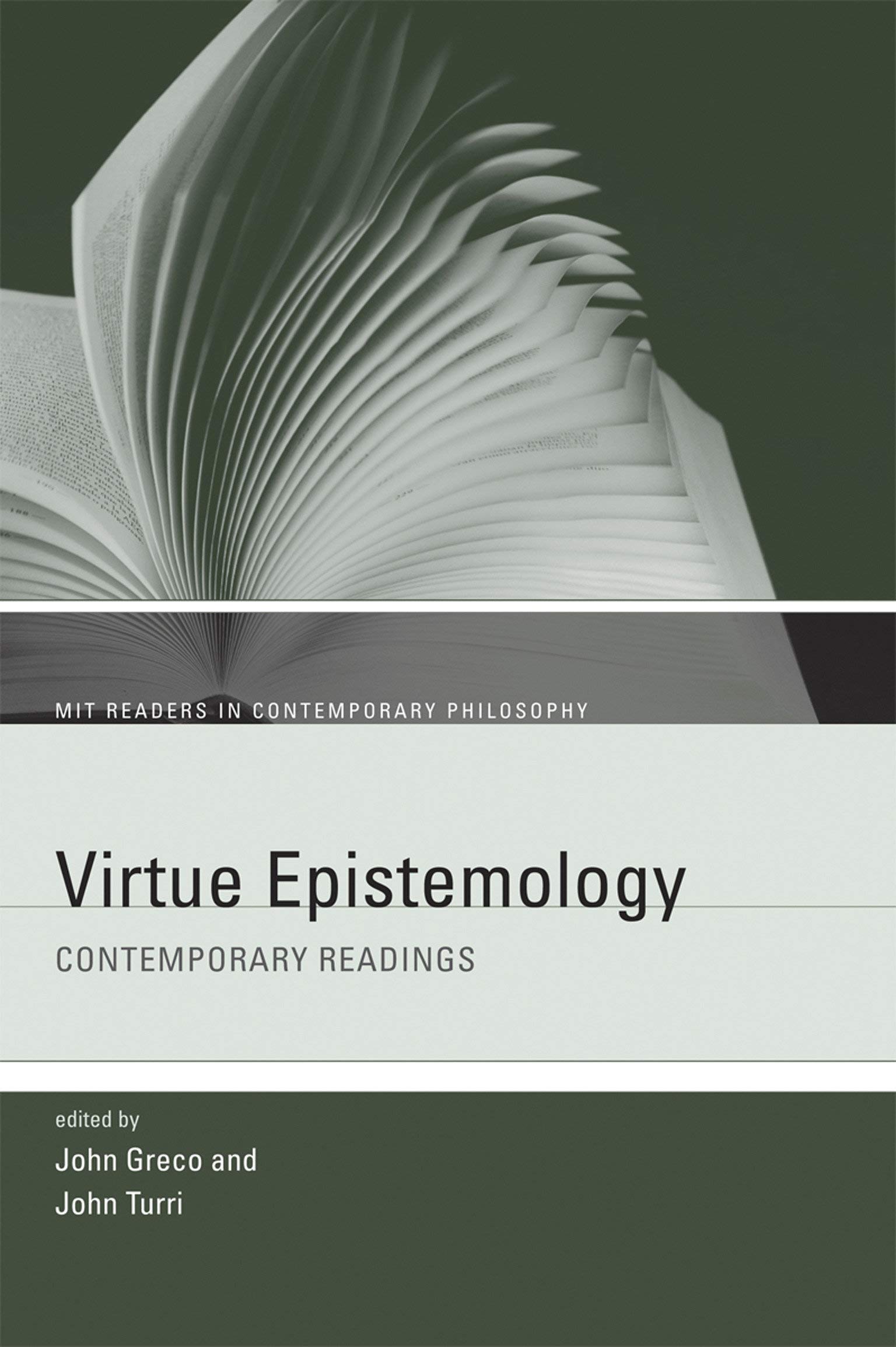 Virtue Epistemology: Contemporary Readings