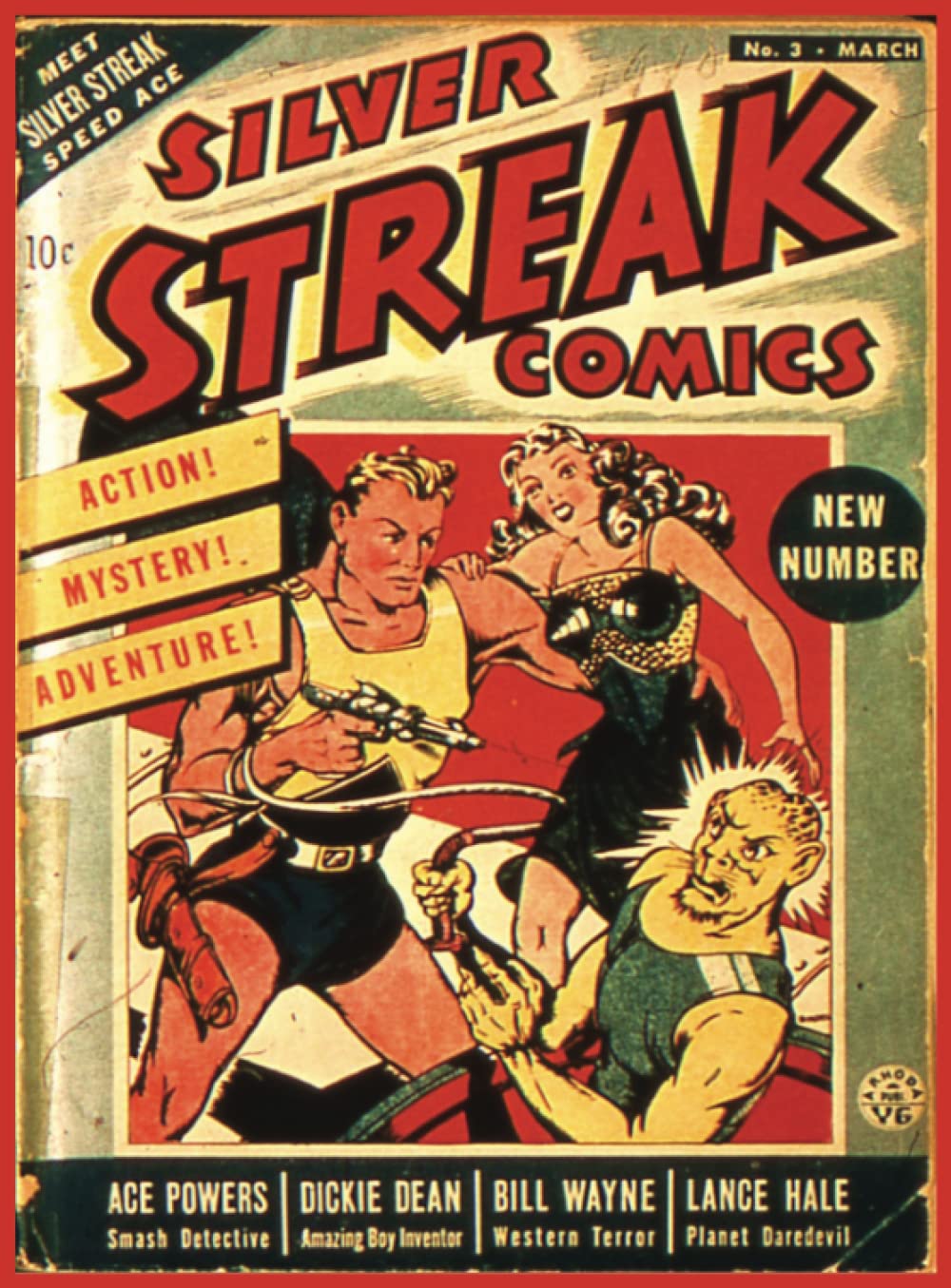 Silver Streak Comics No3: Vintage Superhero Comic Book | March 1940