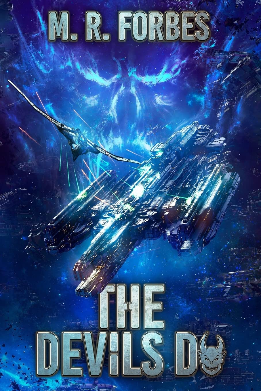 The Devils Do: Volume 3 (Chaos of the Covenant)