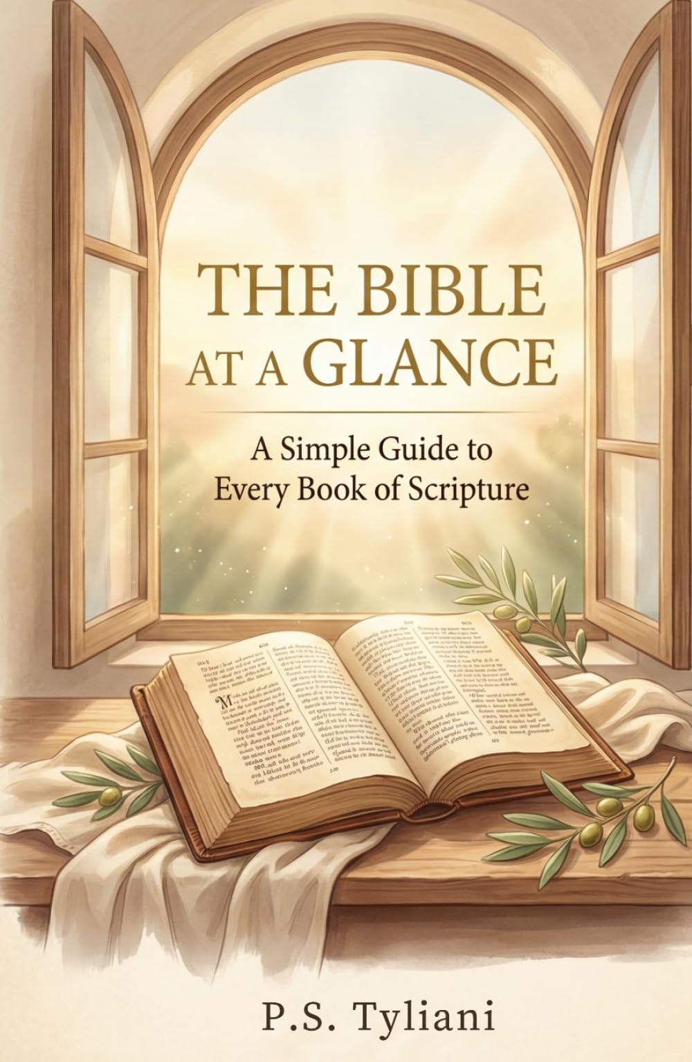 The Bible at a Glance: A Simple Guide to Every Book of Scripture