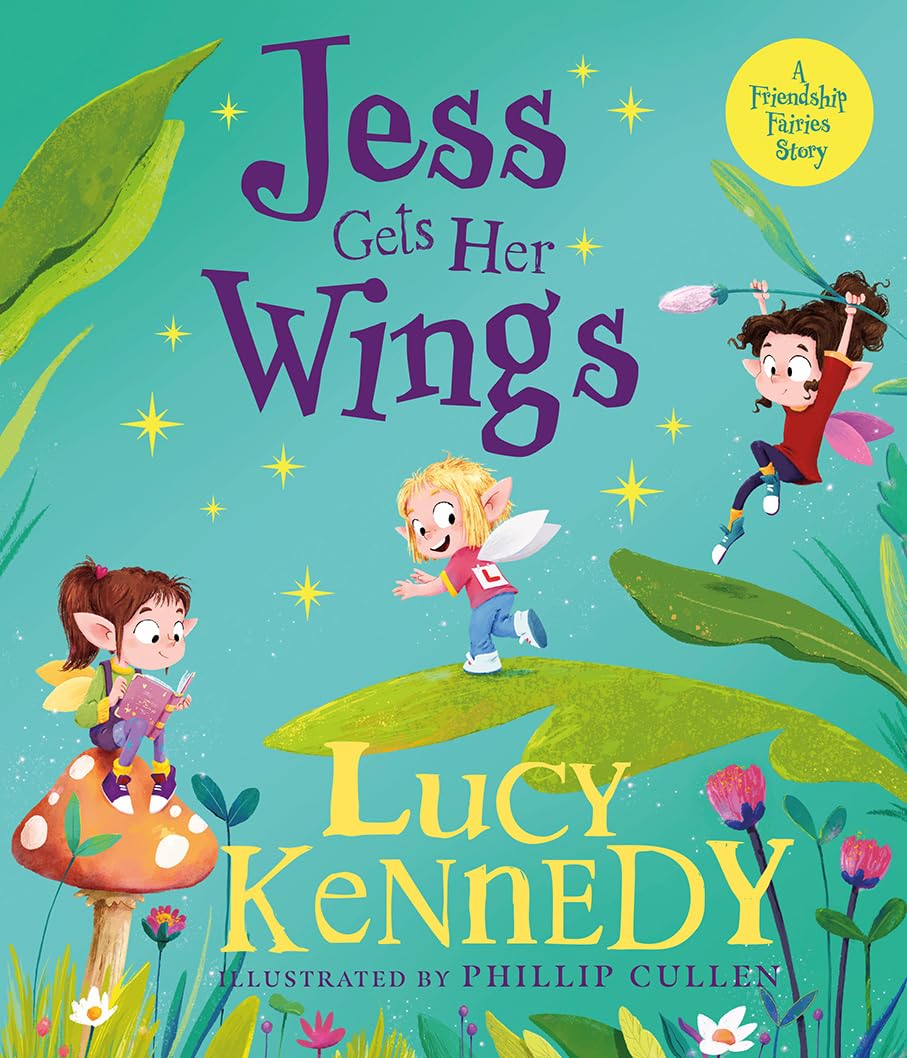 Jess Gets Her Wings by Lucy Kennedy HARDBACK 9780717198764