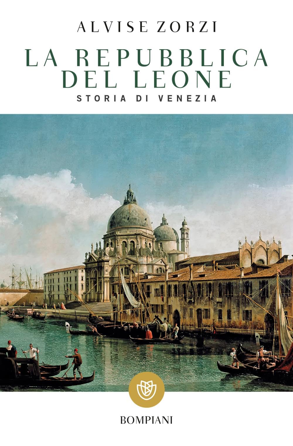 La Repubblica del Leone: Storia di Venezia (Storia Paperback)