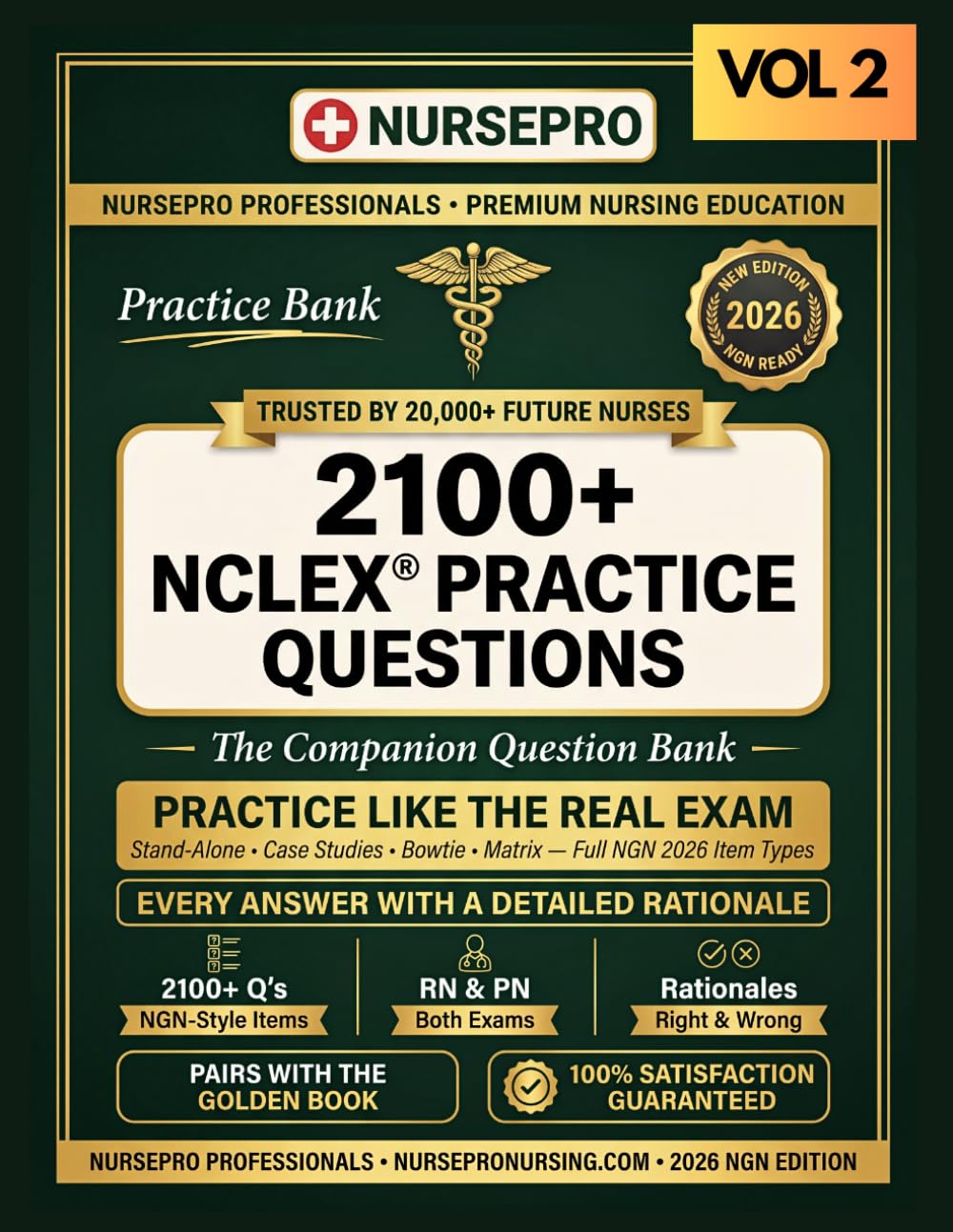NCLEX Master Book | Volume 2 | 2100+ NGN-Style Practice Questions (2026 Edition): A QBANK THAT NEVER EXPIRES