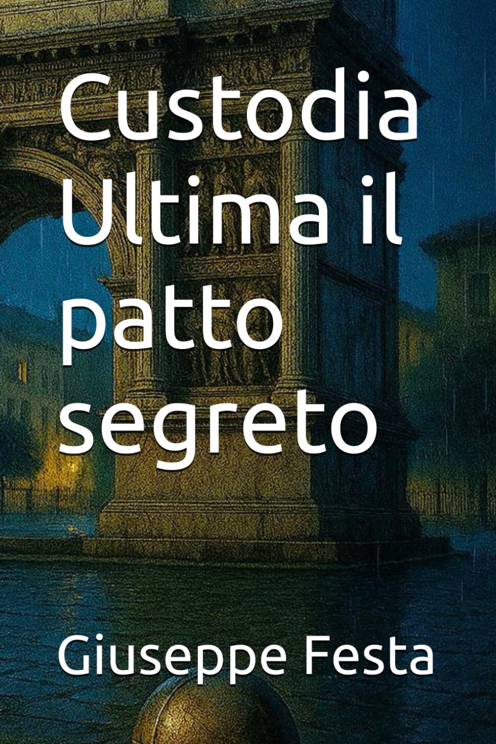 Custodia Ultima il patto segreto