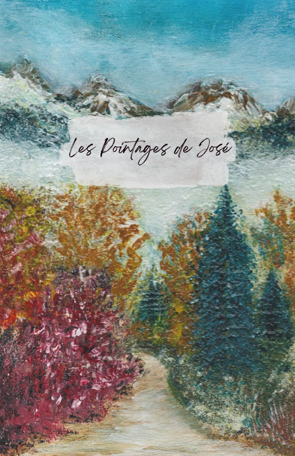 Les Pointages de José
